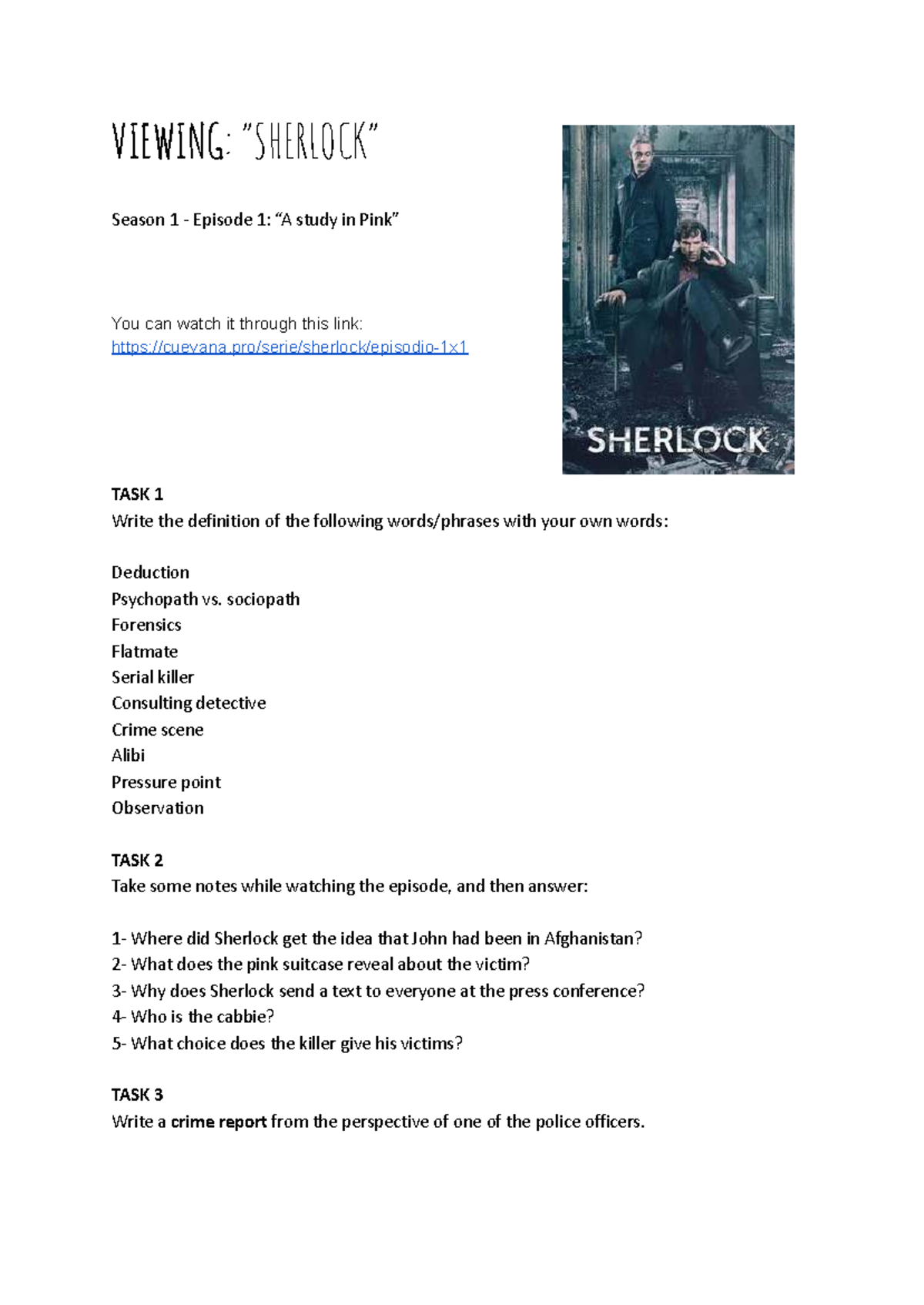 Sherlock: Viewing Notes & Crime Report - Season 1, Episode 1 - Studocu