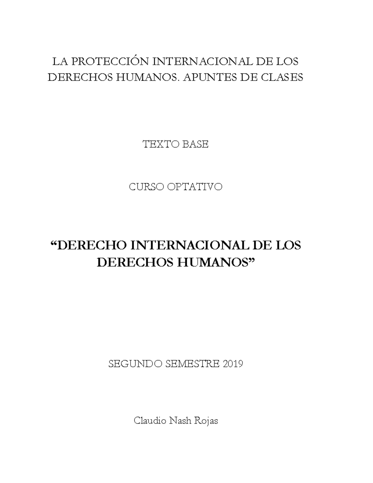 NASH 2019 DDHH - LA PROTECCIÓN INTERNACIONAL DE LOS DERECHOS HUMANOS ...