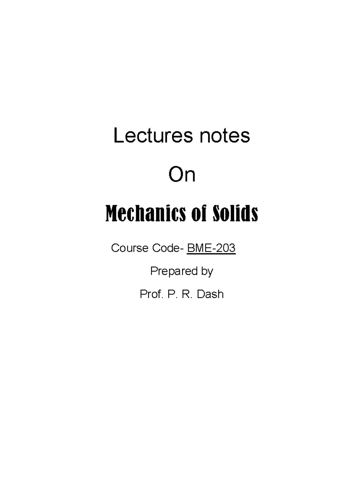 Lecture 1423904647 - Lectures notes On Mechanics of Solids Course Code ...