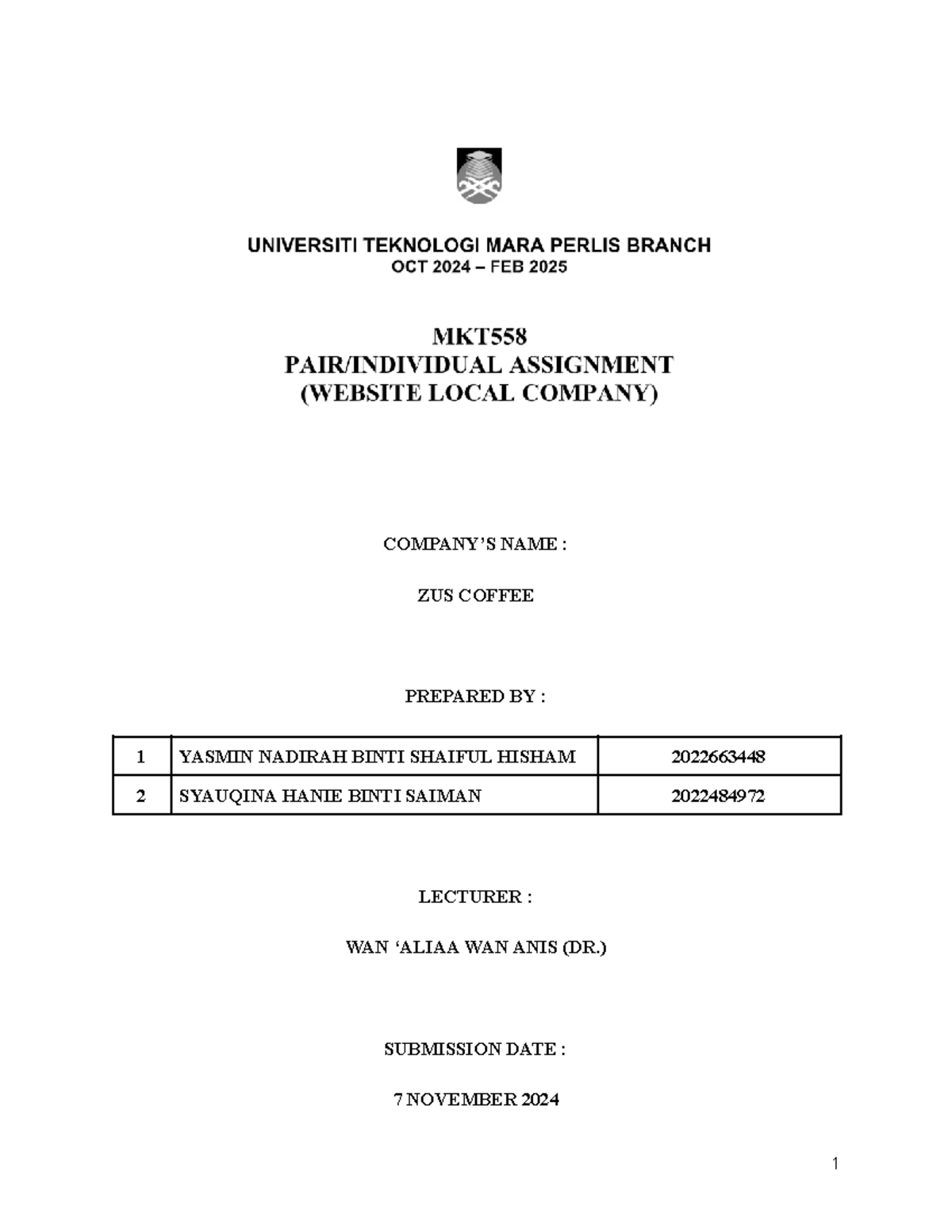 MKT558 - Assignment 1: Strategic Analysis of Zus Coffee's Online ...