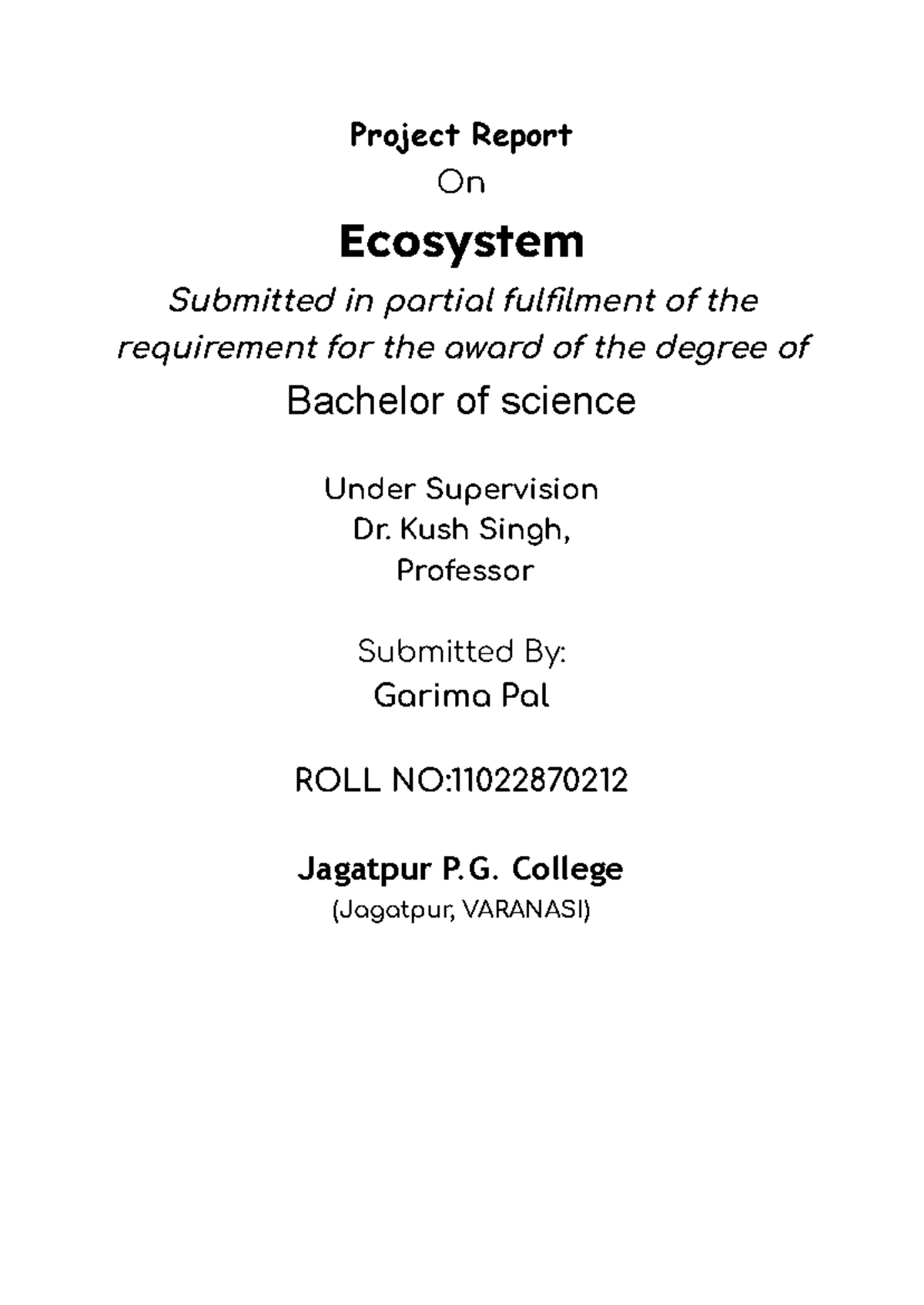 Ecosystem Project Report - B.Sc. Partial Fulfillment of Requirements ...