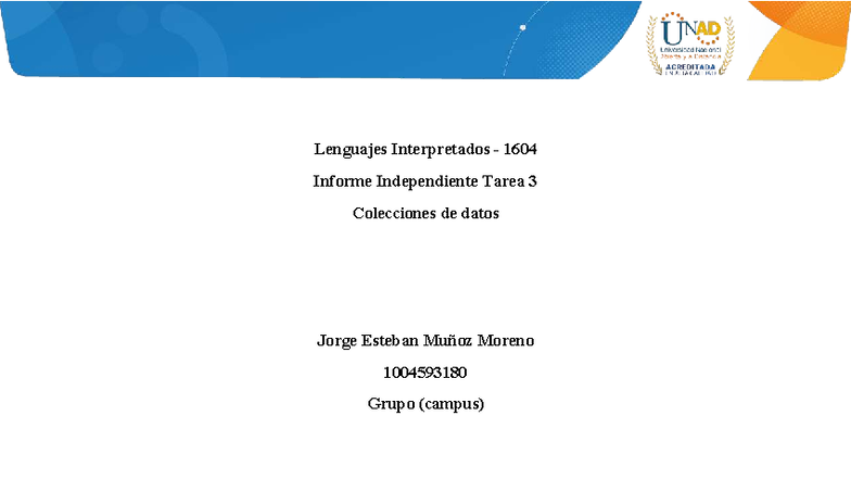 Informe Independiente Tarea 3: Colecciones de Datos en Python 1604 - Document Preview