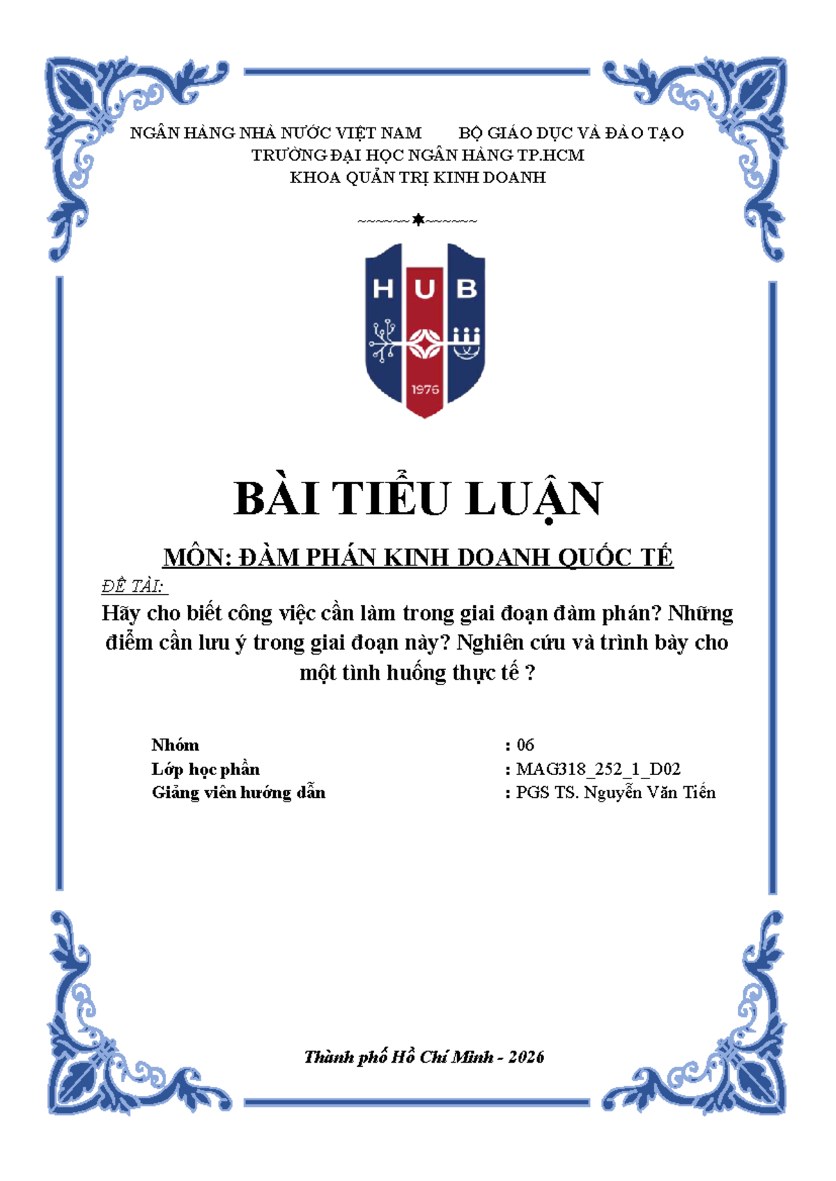Bài Tiểu Luận Môn: Đàm Phán Kinh Doanh Quốc Tế - MAG318_252_1_D02 - Studocu