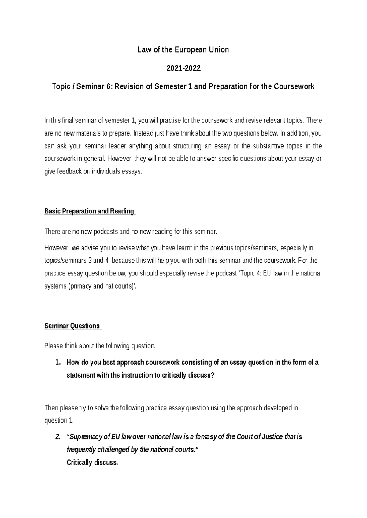 EU Law 20-21 Seminar 6 - Basic understanding of EU law - Law of the ...