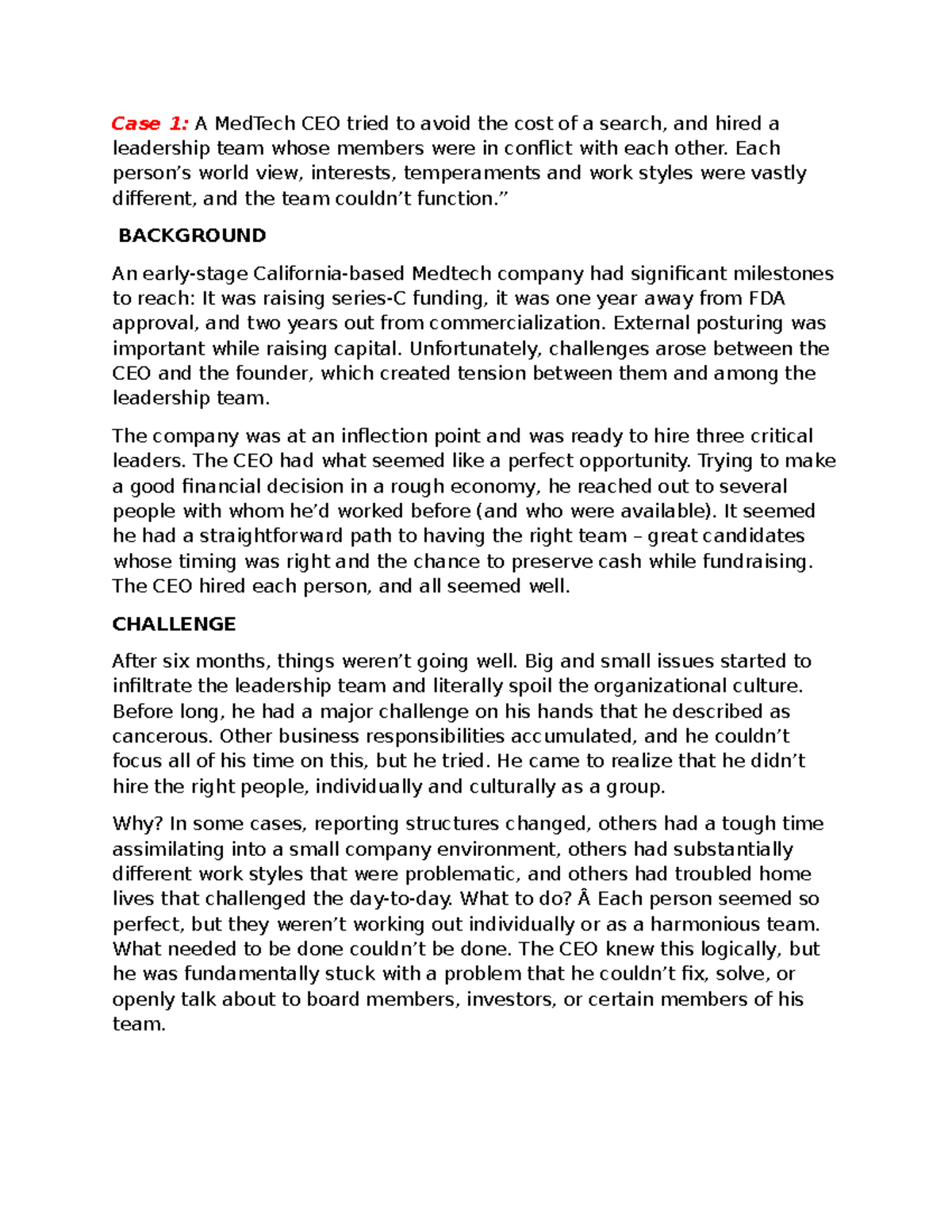 Case Study - Case 1: A MedTech CEO tried to avoid the cost of a search ...