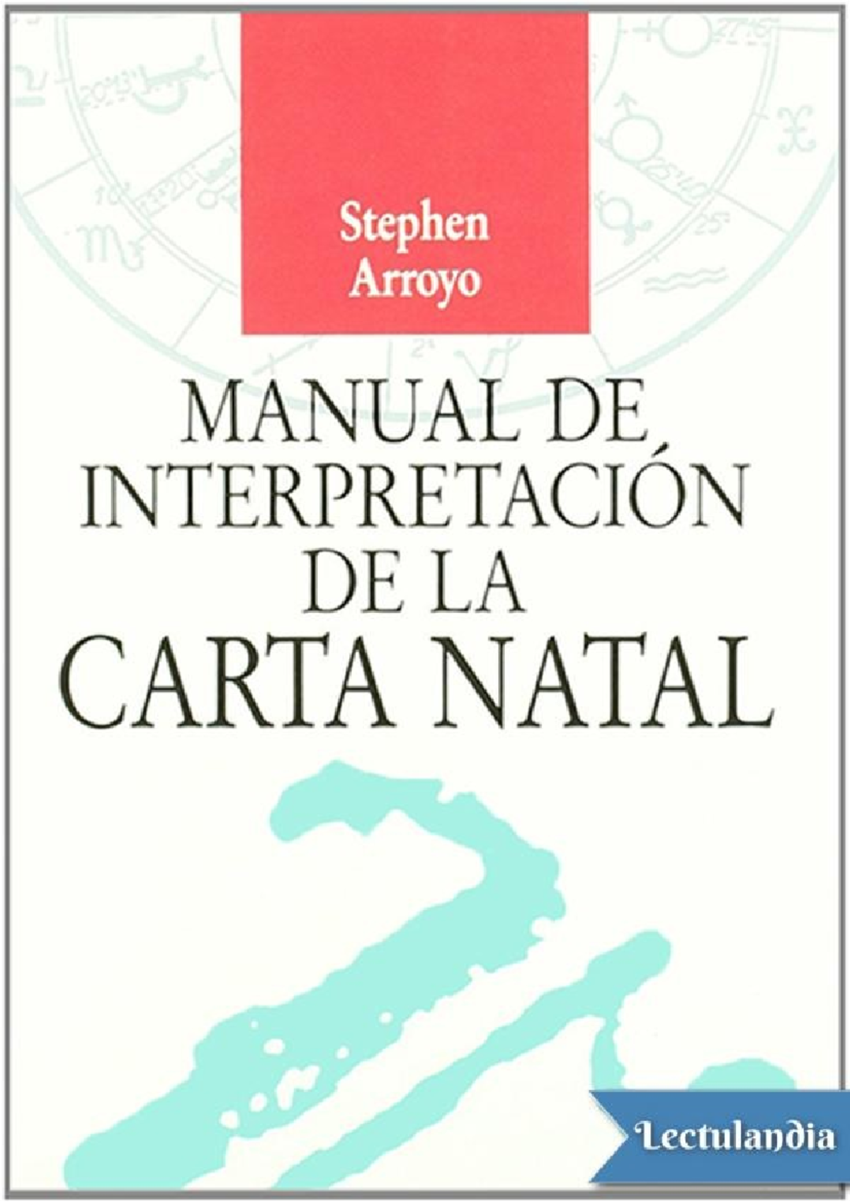 263306170 Guía Práctica para la Interpretación de la Carta Natal - Studocu