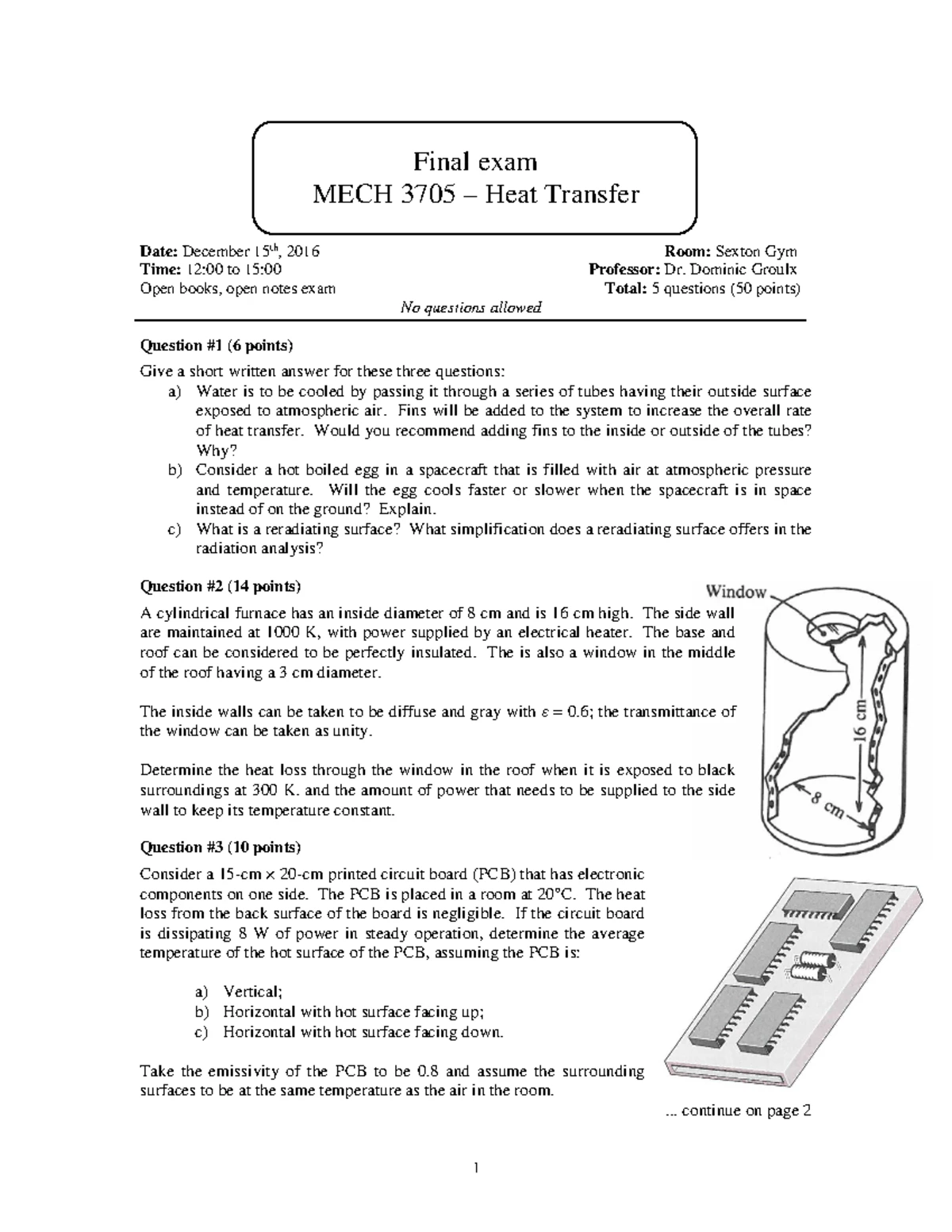 Heat Transfer Final Exam 2015 - 1 Final exam MECH 3705 – Heat Transfer ...