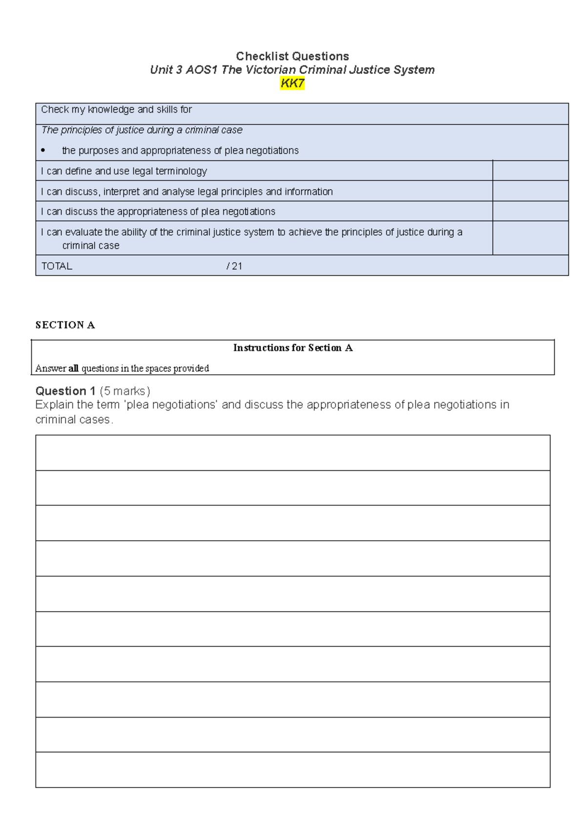 The Victorian Criminal Justice System KK7 - Checklist Questions Unit 3 ...