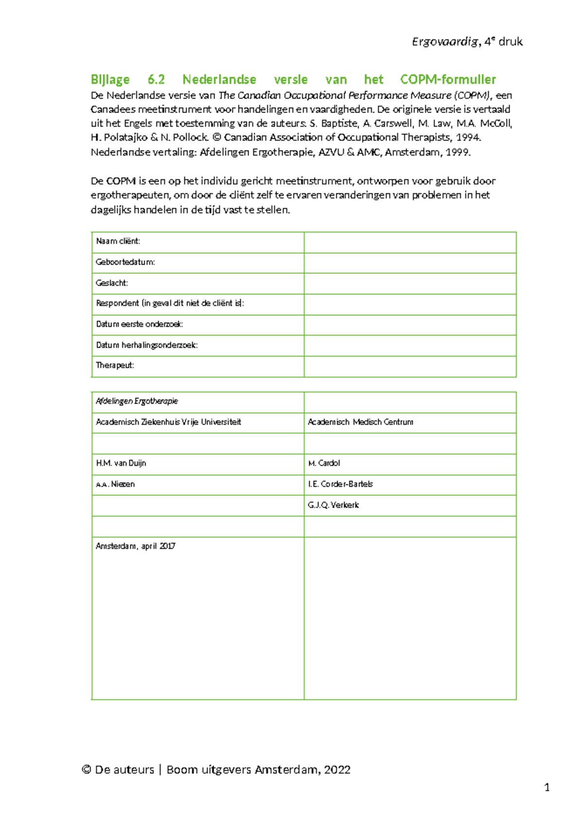 Nederlandse Versie van het COPM-Formulier voor Ergotherapie - Studocu