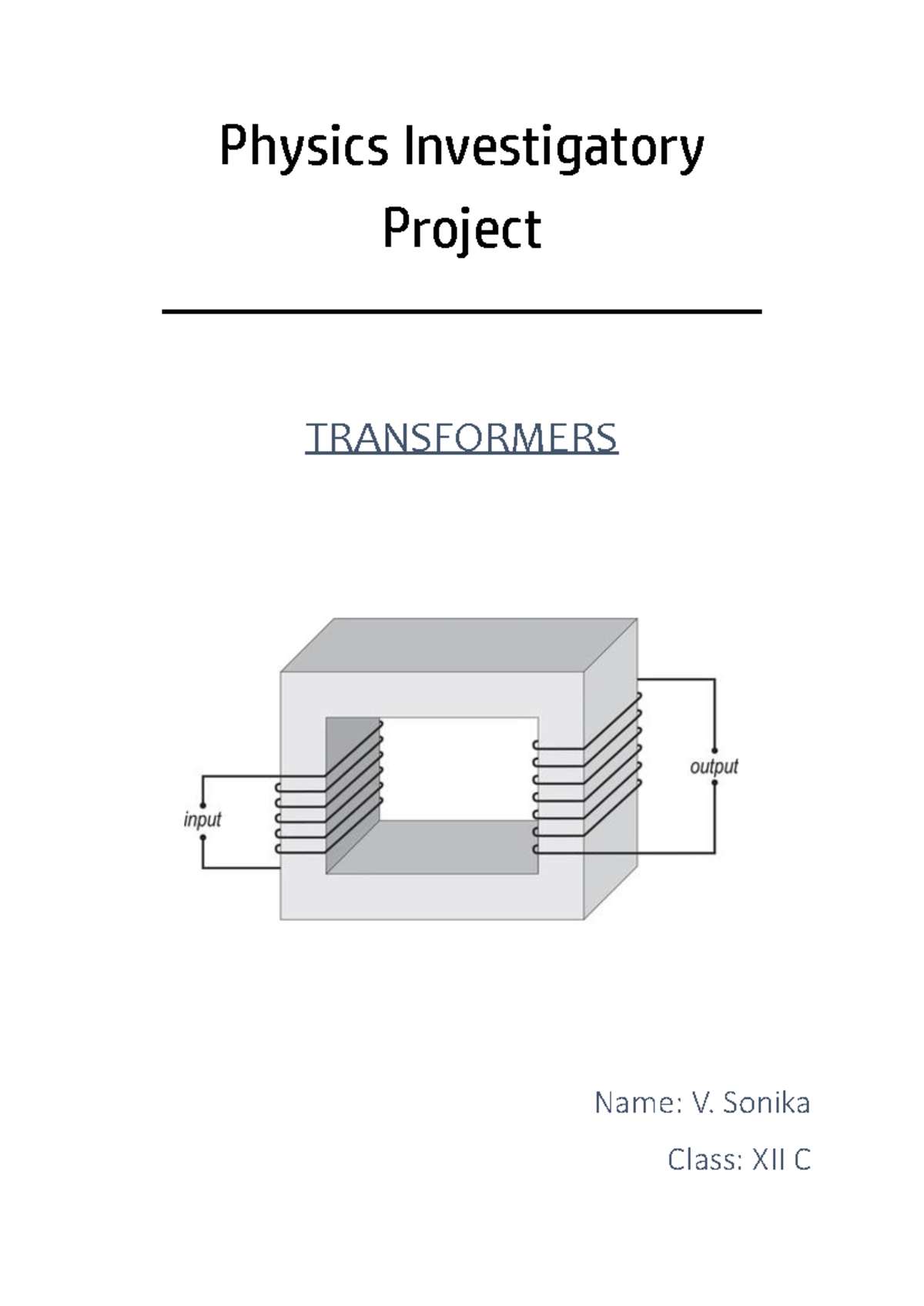 physics investigatory project- tranformers - Physics Investigatory ...