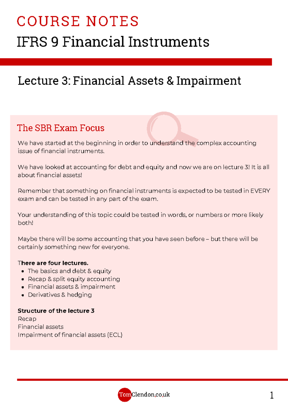 3.1 Financial Assets Notes - IFRS 9 Financial Instruments We have ...