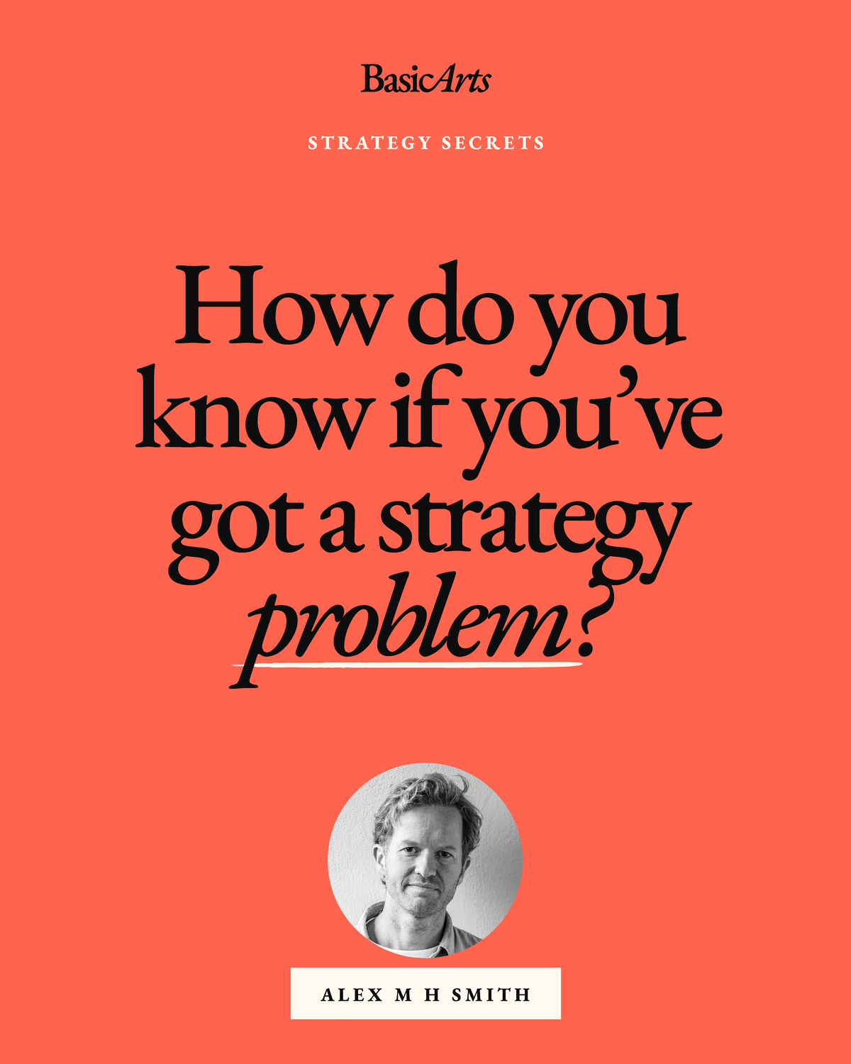 Identifying Strategy Problems: Insights from 100+ Founders 1729081288 ...