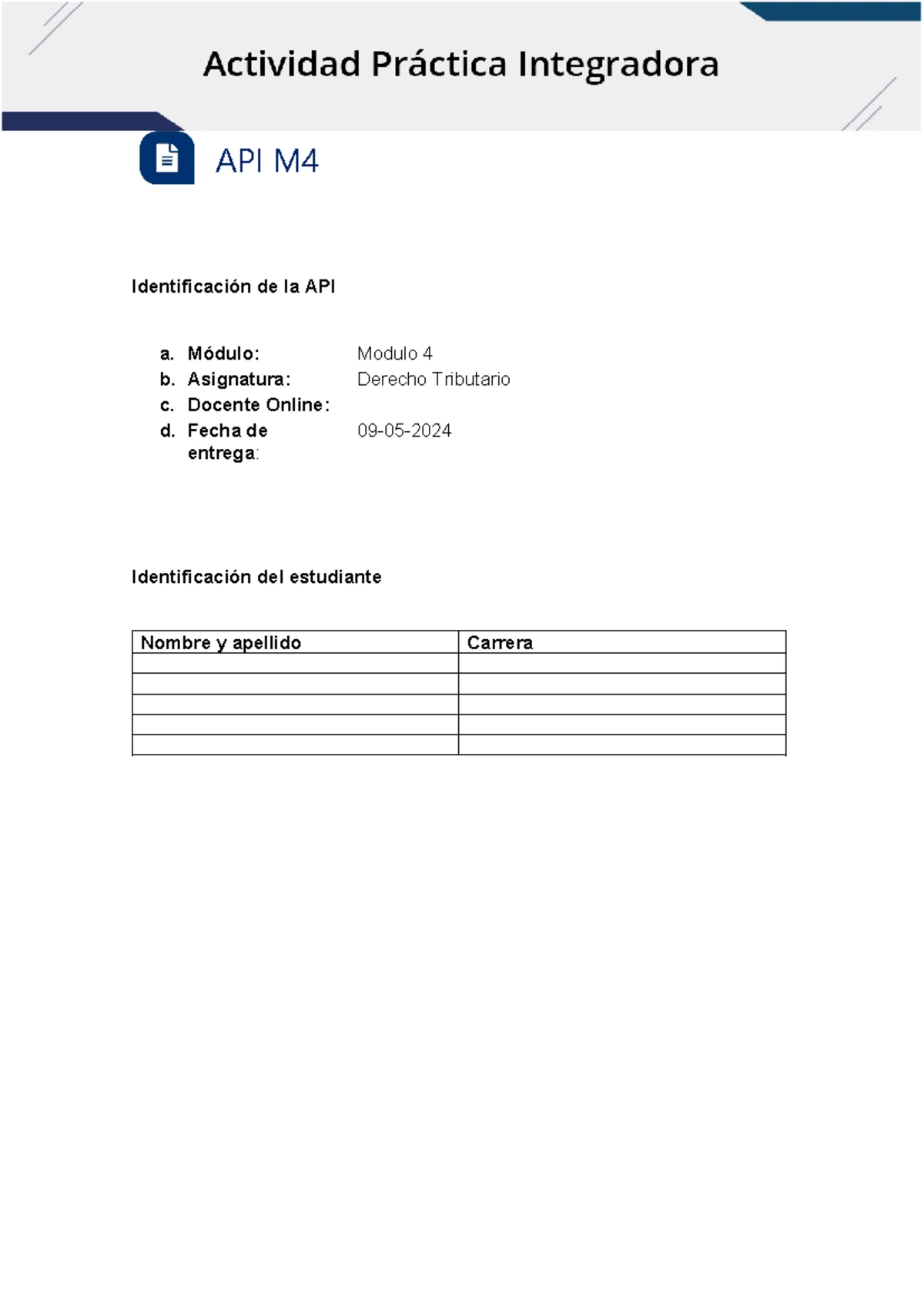 API2 Derechotributario - API M Identificación de la API a. Módulo ...