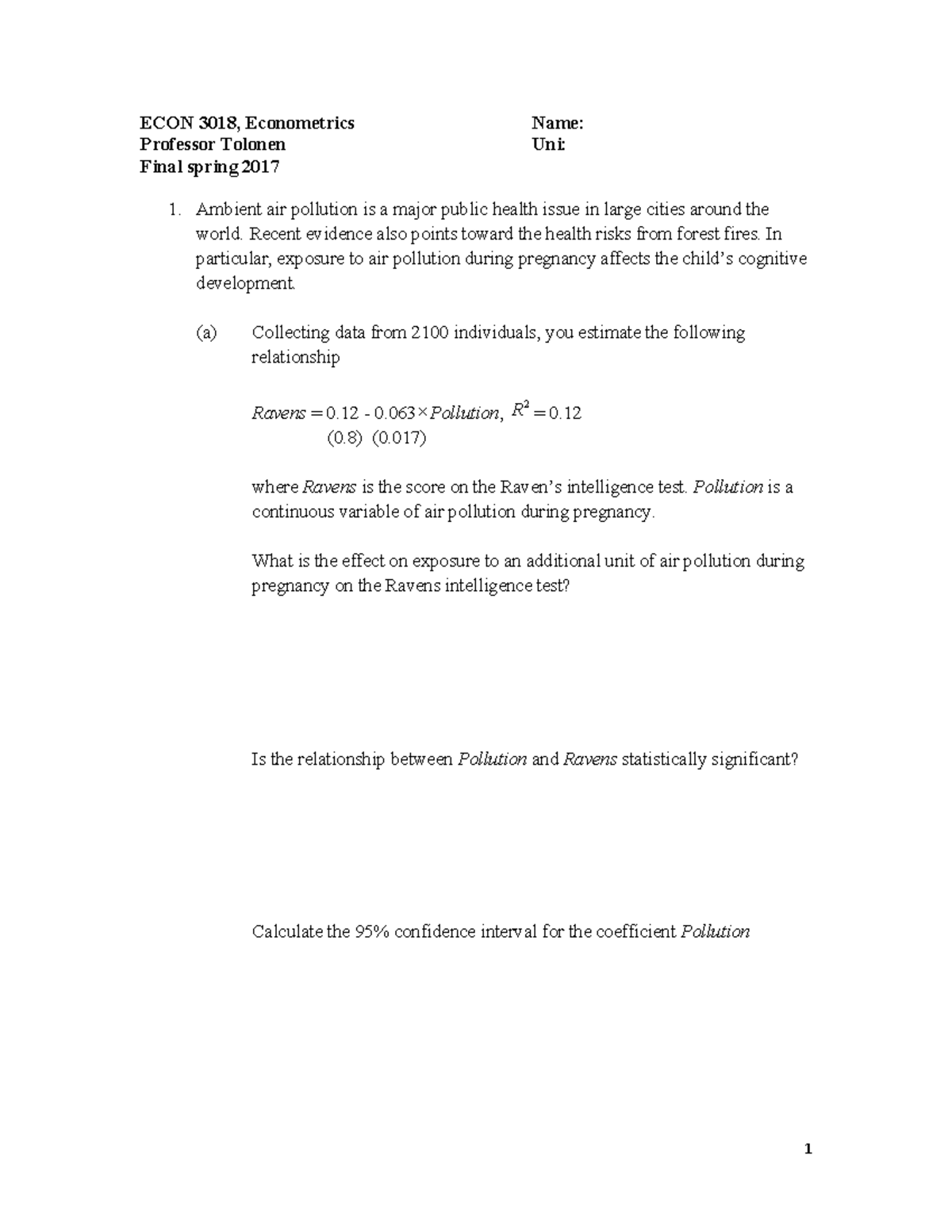 ECON 3018, Econometrics Final Exam Questions - Spring 2017 - Studocu