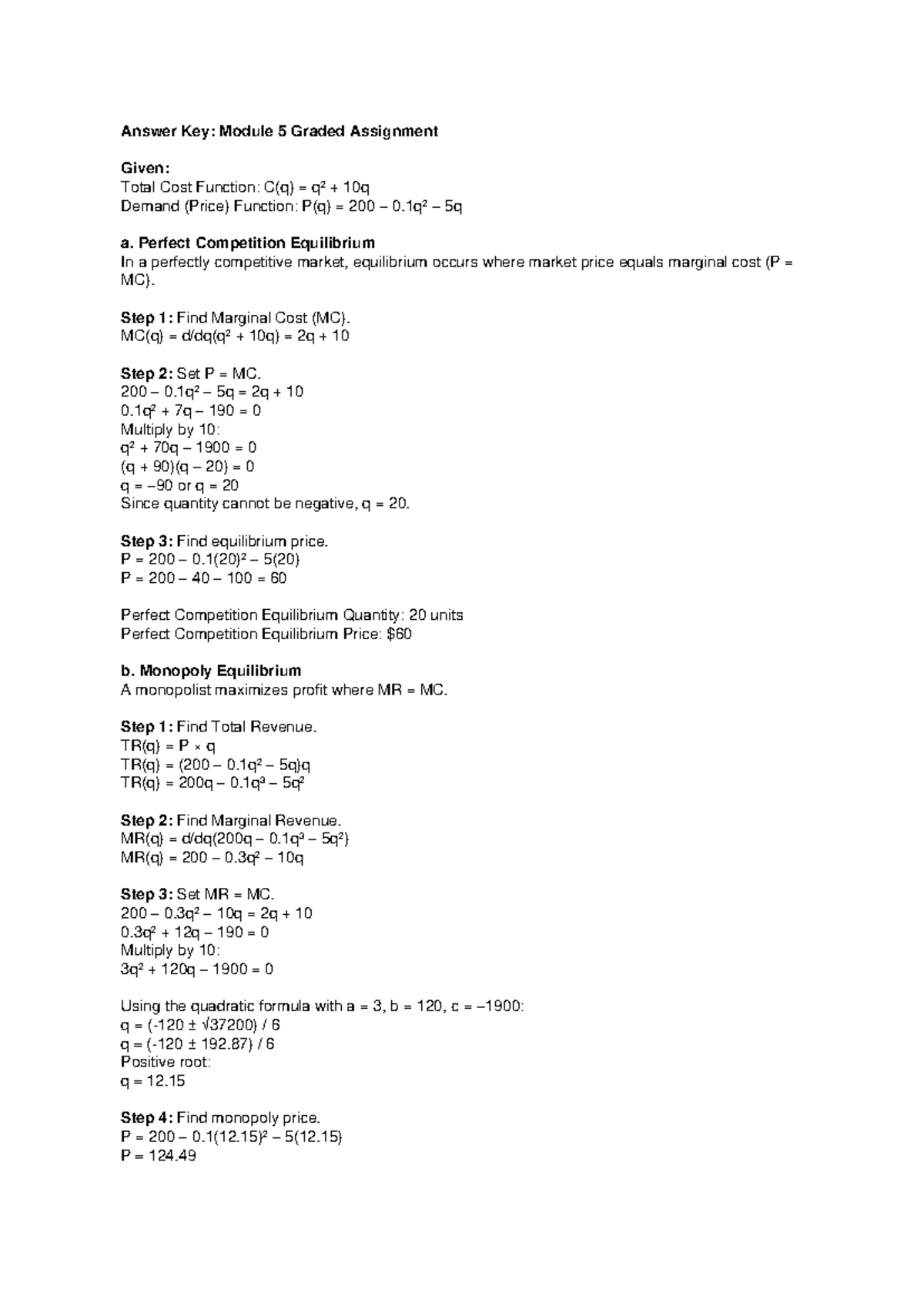 Module 5 Graded Assignment: Perfect Competition & Monopoly Equilibrium ...