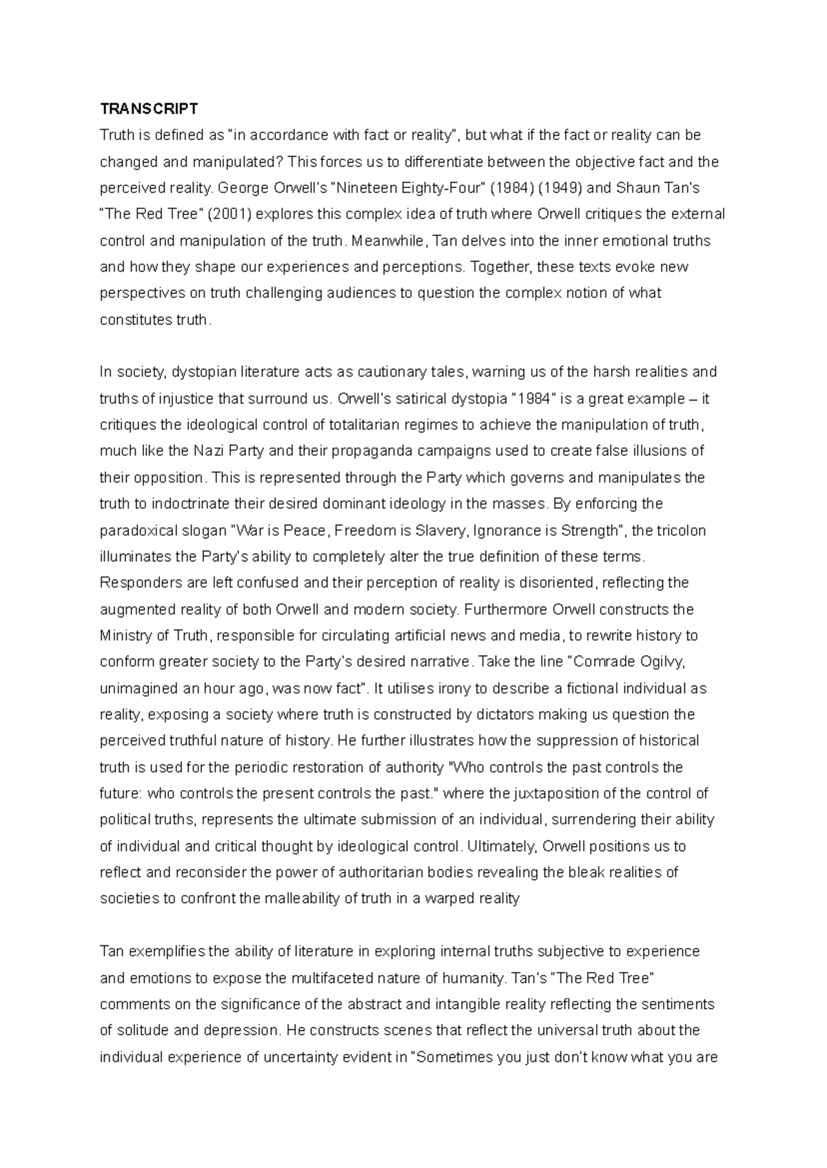 english common mod essay/transcript - TRANSCRIPT Truth is defined as ...