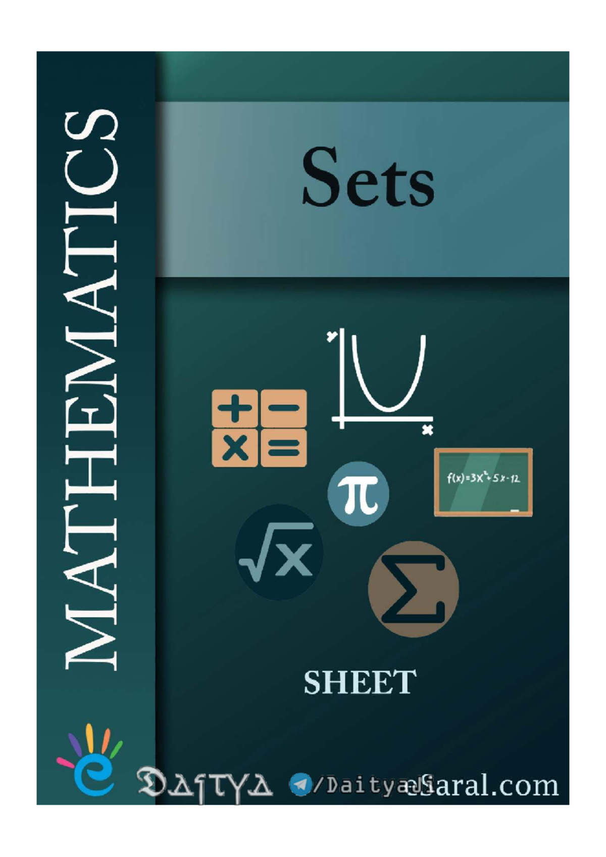 Sets MATHEMATICS DI x X π E PRACTICE SHEET: Understanding Finite and ...