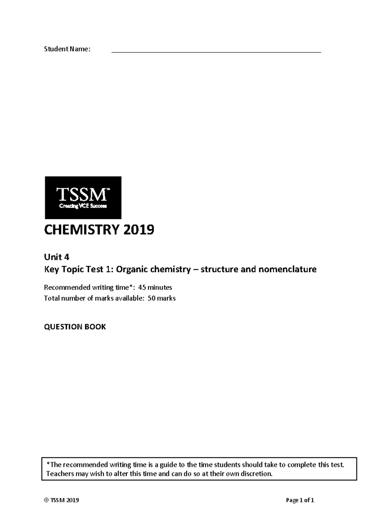Chemistry 2019 Unit 4 KTT 1 - Question Book - Student Name: - Studocu