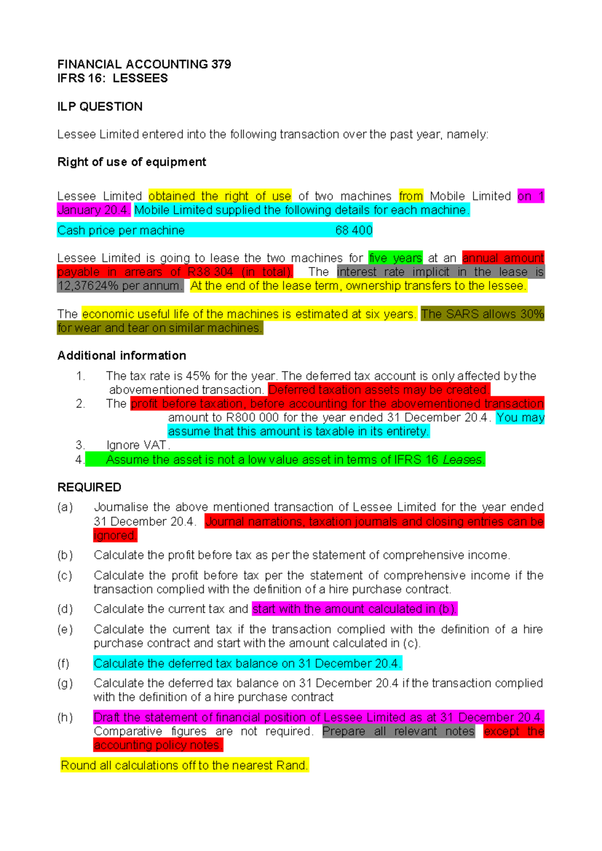 FINANCIAL ACCOUNTING 379 IFRS 16 ILP: Lessee Limited Case Study ...