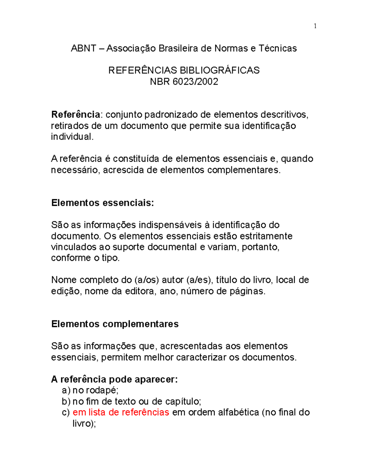 ABNT - Exemplos de referência - 1 ABNT – Associação Brasileira de ...