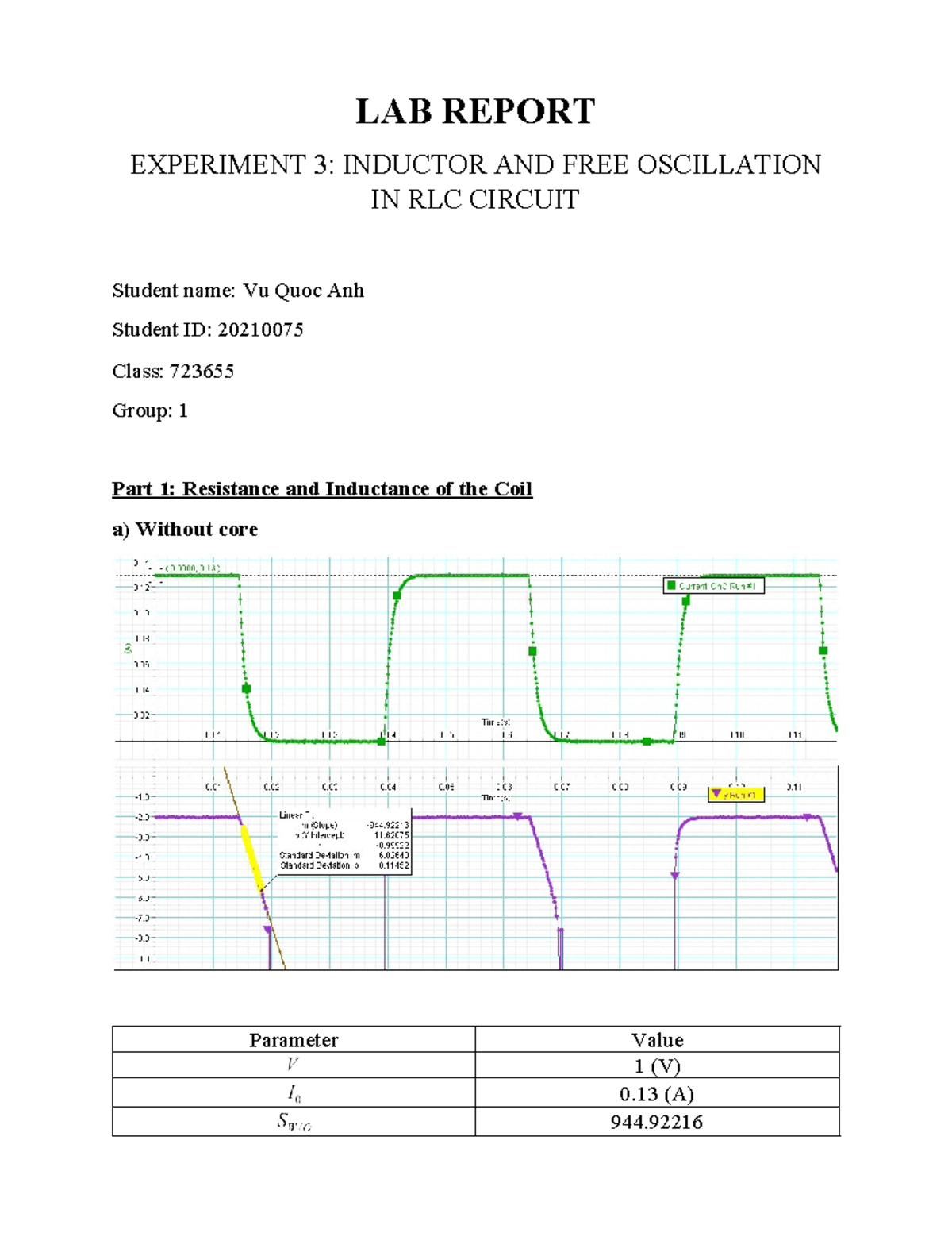 LAB REPORT 3: INDUCTOR & FREE OSCILLATION IN RLC CIRCUIT - Studocu