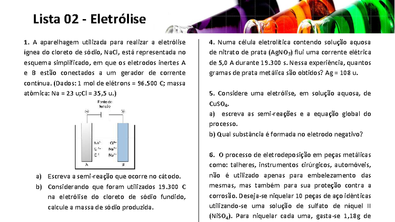 Lista 02 - Eletrólise: Cálculos e Reações Eletrolíticas - Studocu