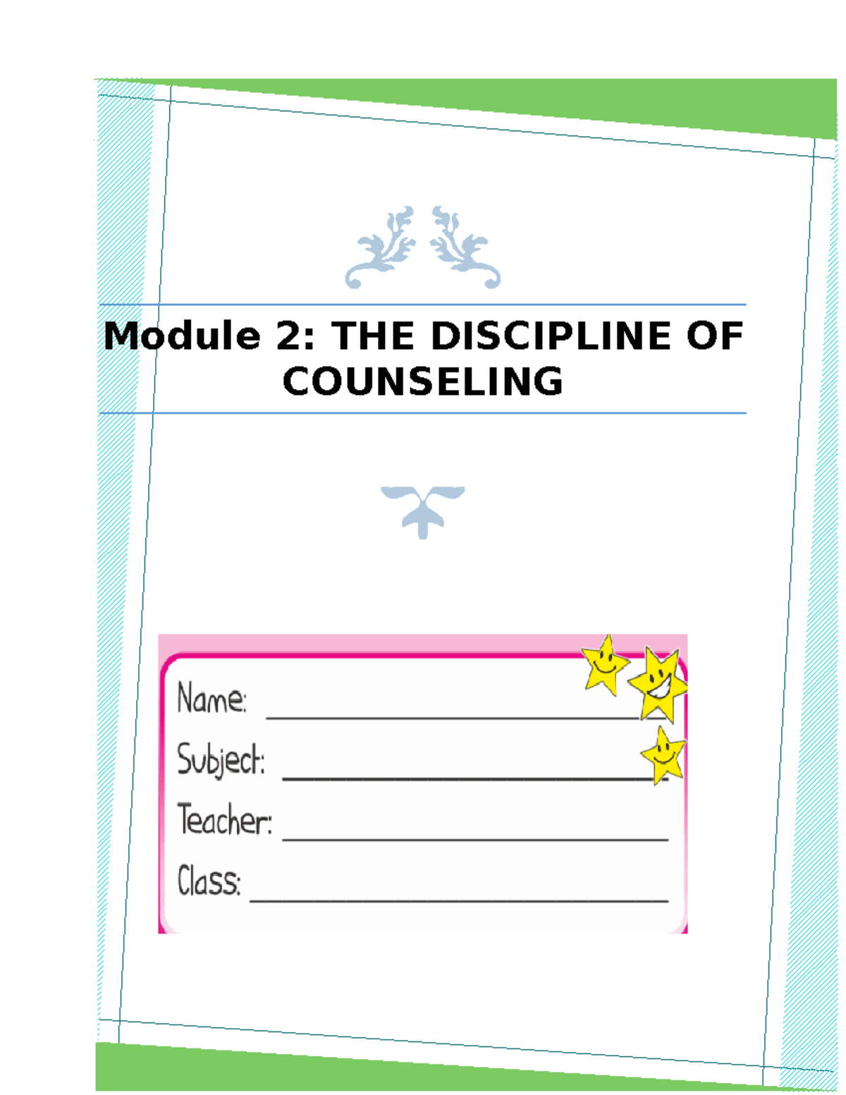 Module 2 Counselling: Understanding the Discipline and Contexts of ...