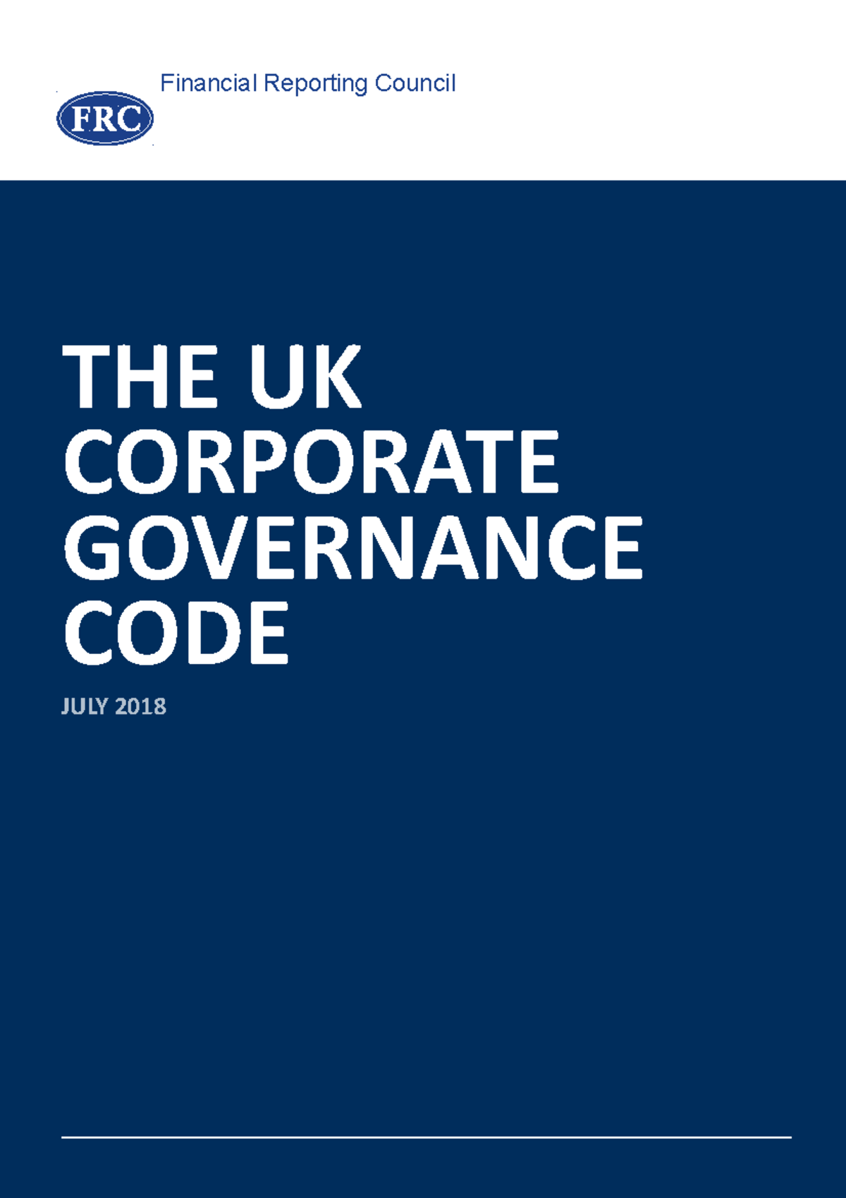 UK Corporate Governance Code 2018 - Final Version Summary - Studocu