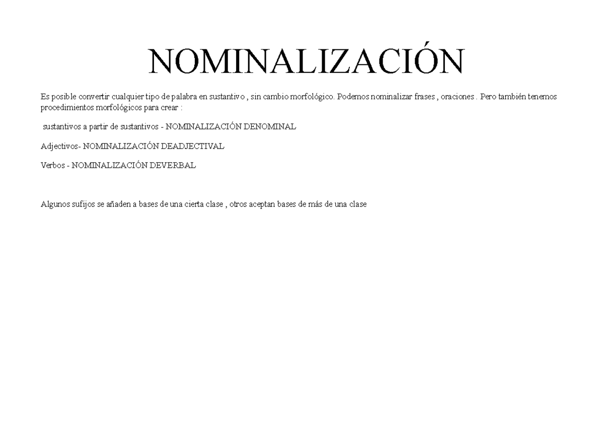 Riassunti di NOMINALIZACIÓN e ADJECTIVACIÓN in Linguistica Spagnola ...