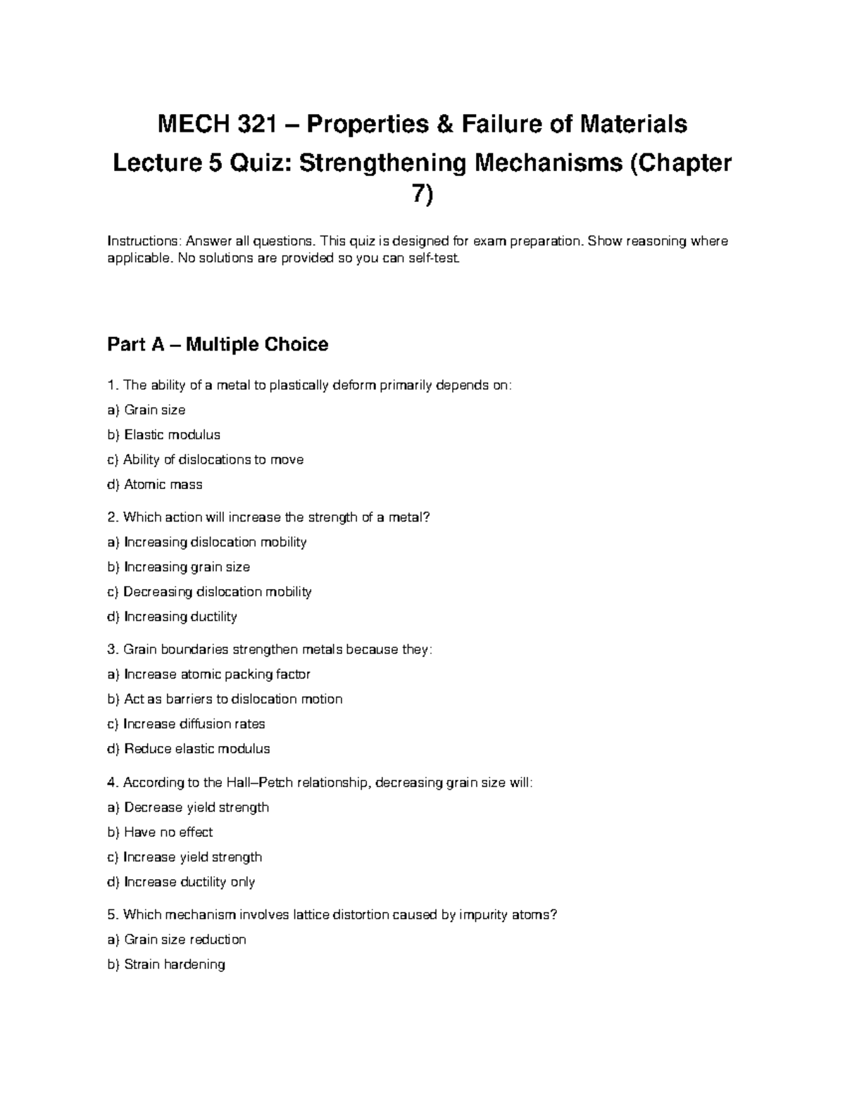 MECH 321 Lecture 5 Quiz: Strengthening Mechanisms (Ch 7) - Studocu