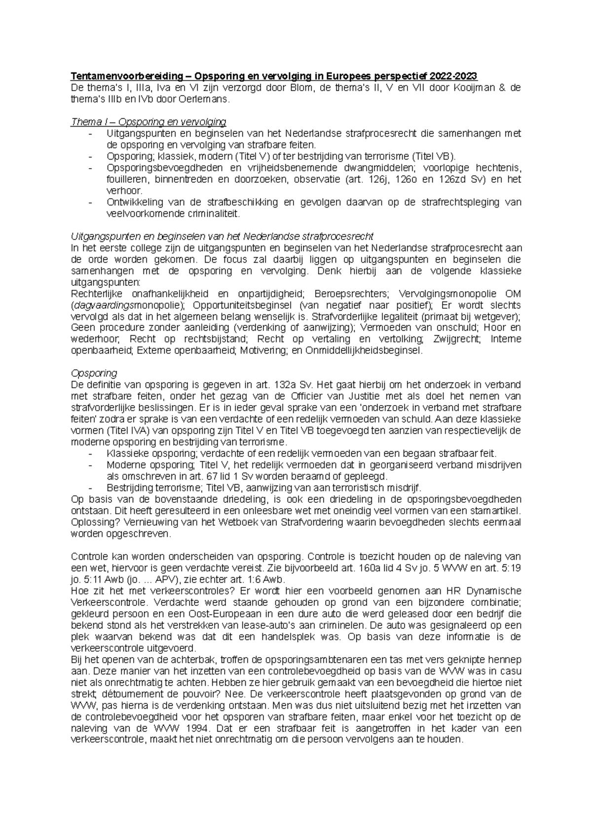 Tentamenvoorbereiding OVEP 2022: Opsporing en Vervolging in NL Recht ...