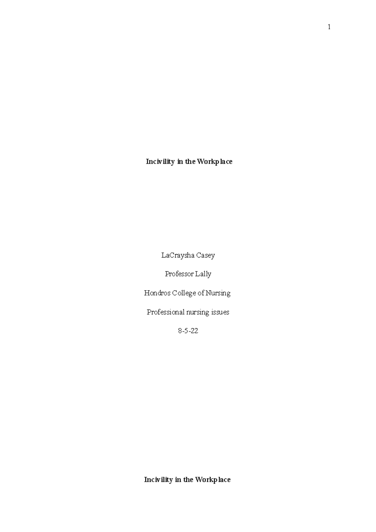 Workplace Incivility & Its Impact on Nursing Care [NRS 1627] - Studocu