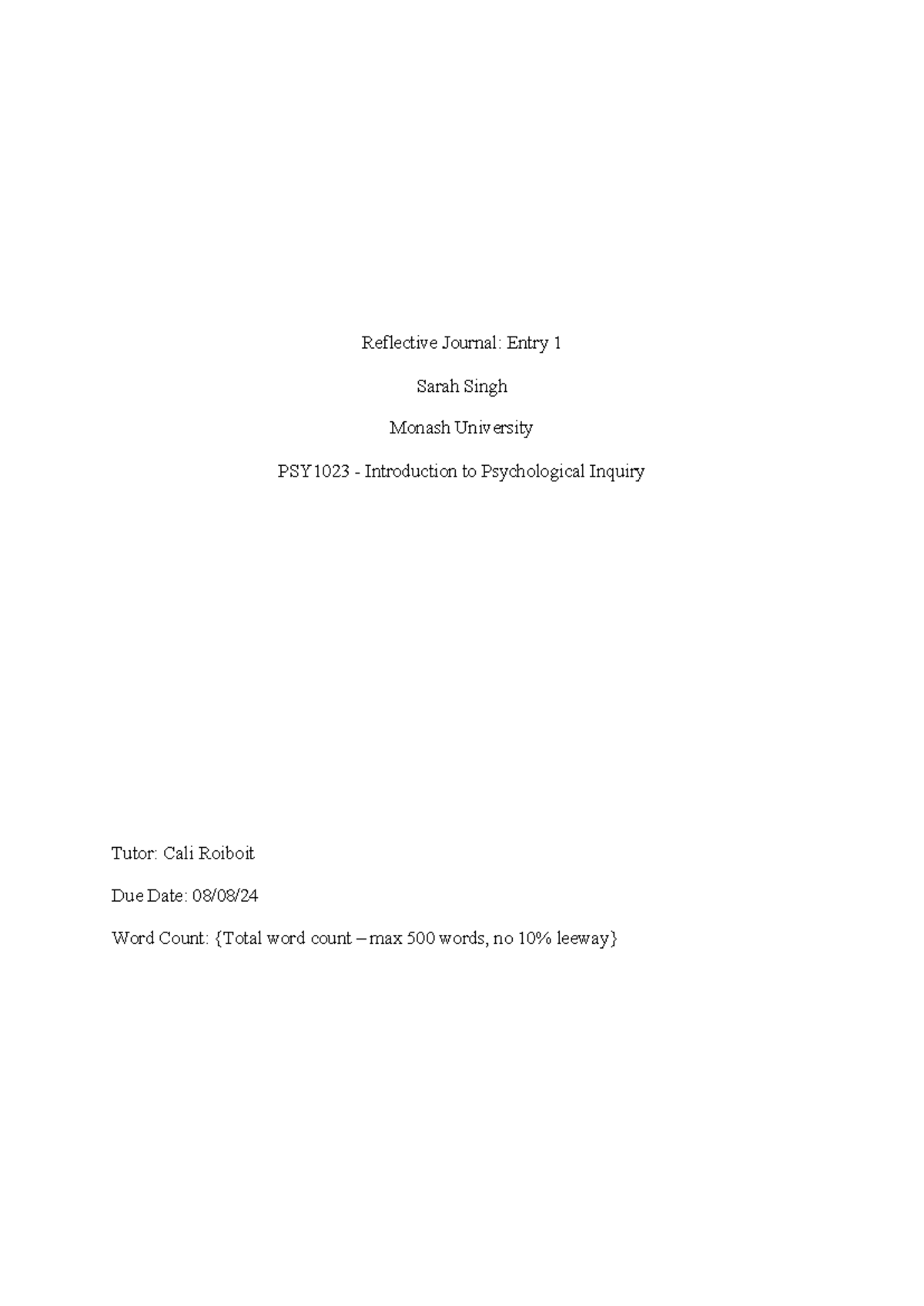 PSY1023 Reflective Journal Entry 1 - Reflective Journal: Entry 1 Sarah ...