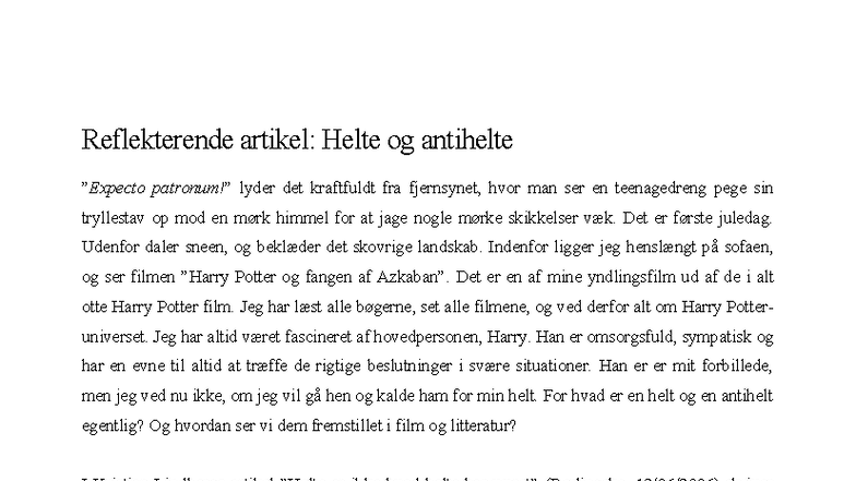 Reflekterende artikel: Helte og antihelte i litteratur og film - Studocu