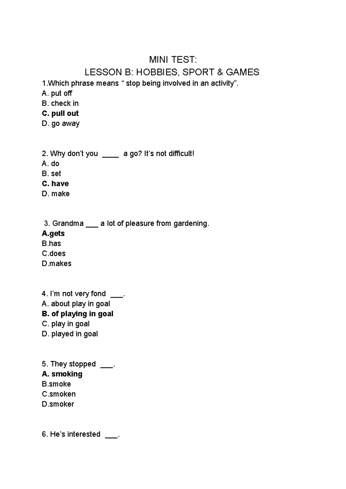 MINI TEST: LESSON B: HOBBIES & SPORTS GAMES (Group 4) - Studocu