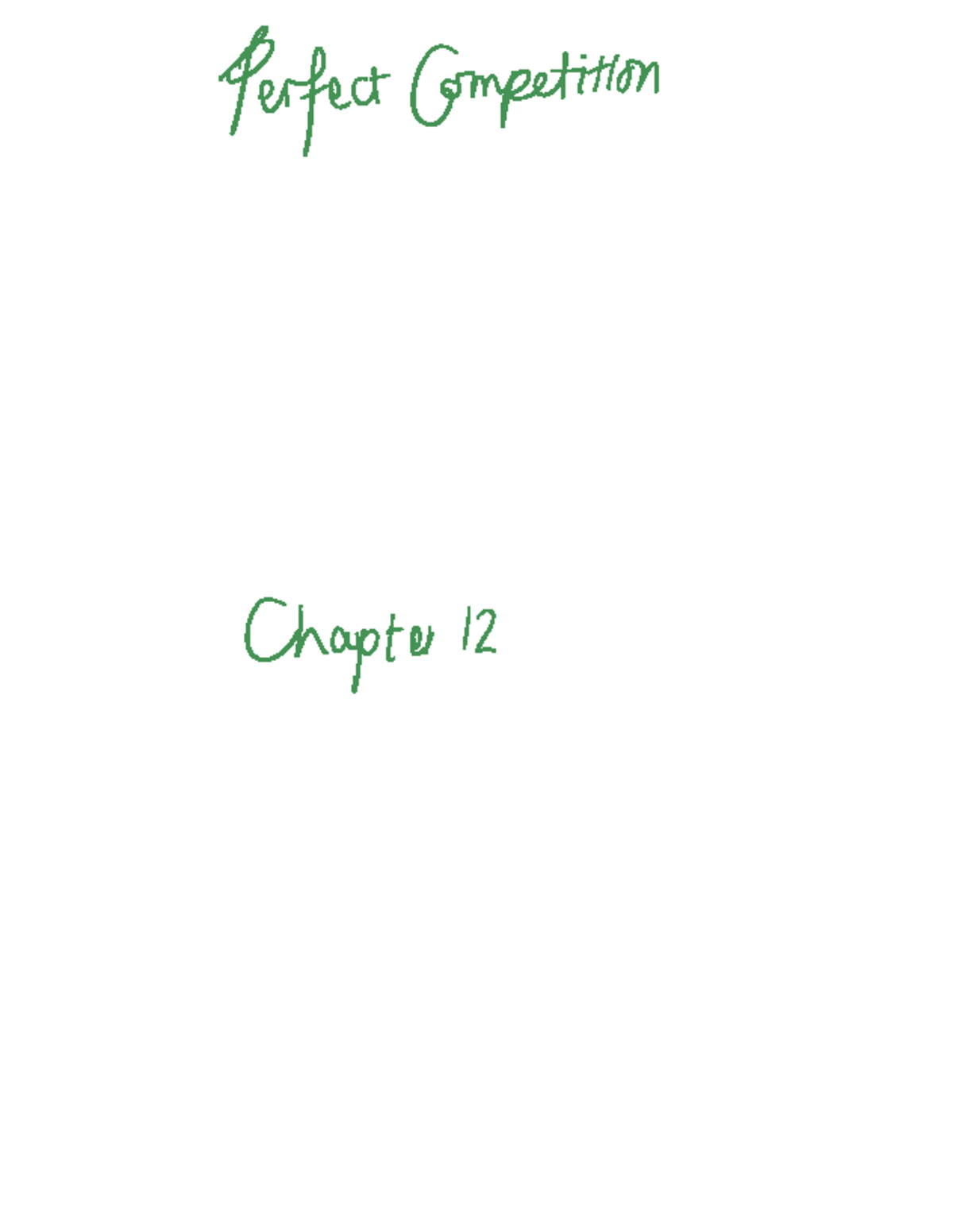 Perfect Competition Chapter Notes - Studocu