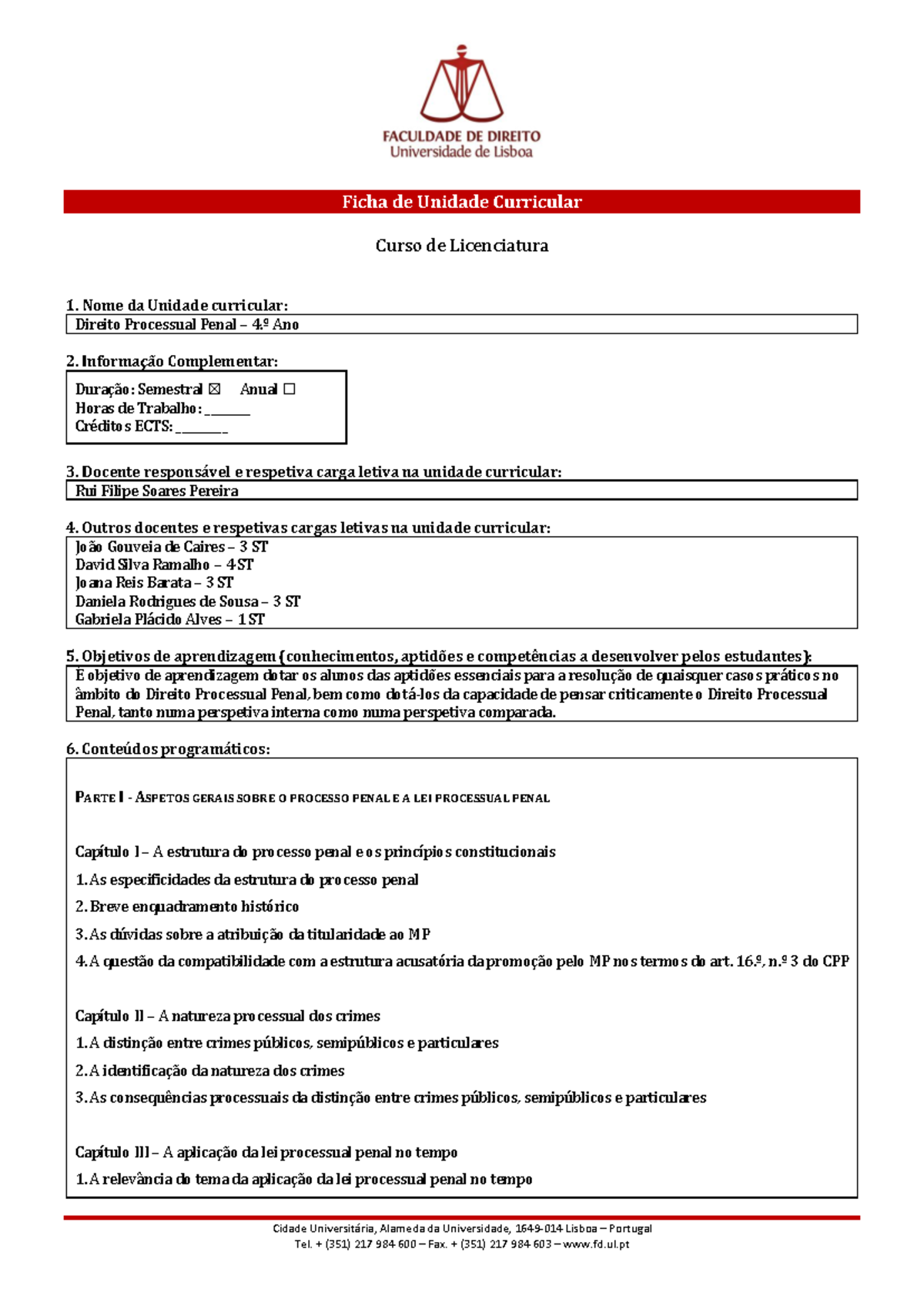 Ficha da Unidade Curricular: Direito Processual Penal - 4.º Ano - Studocu