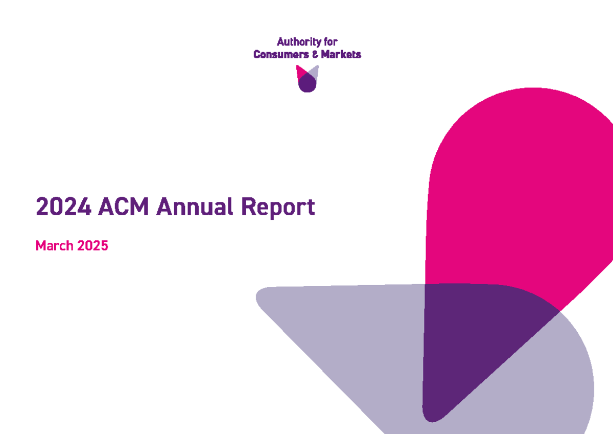 ACM Annual Report 2024: Oversight and Economic Transitions - Studeersnel