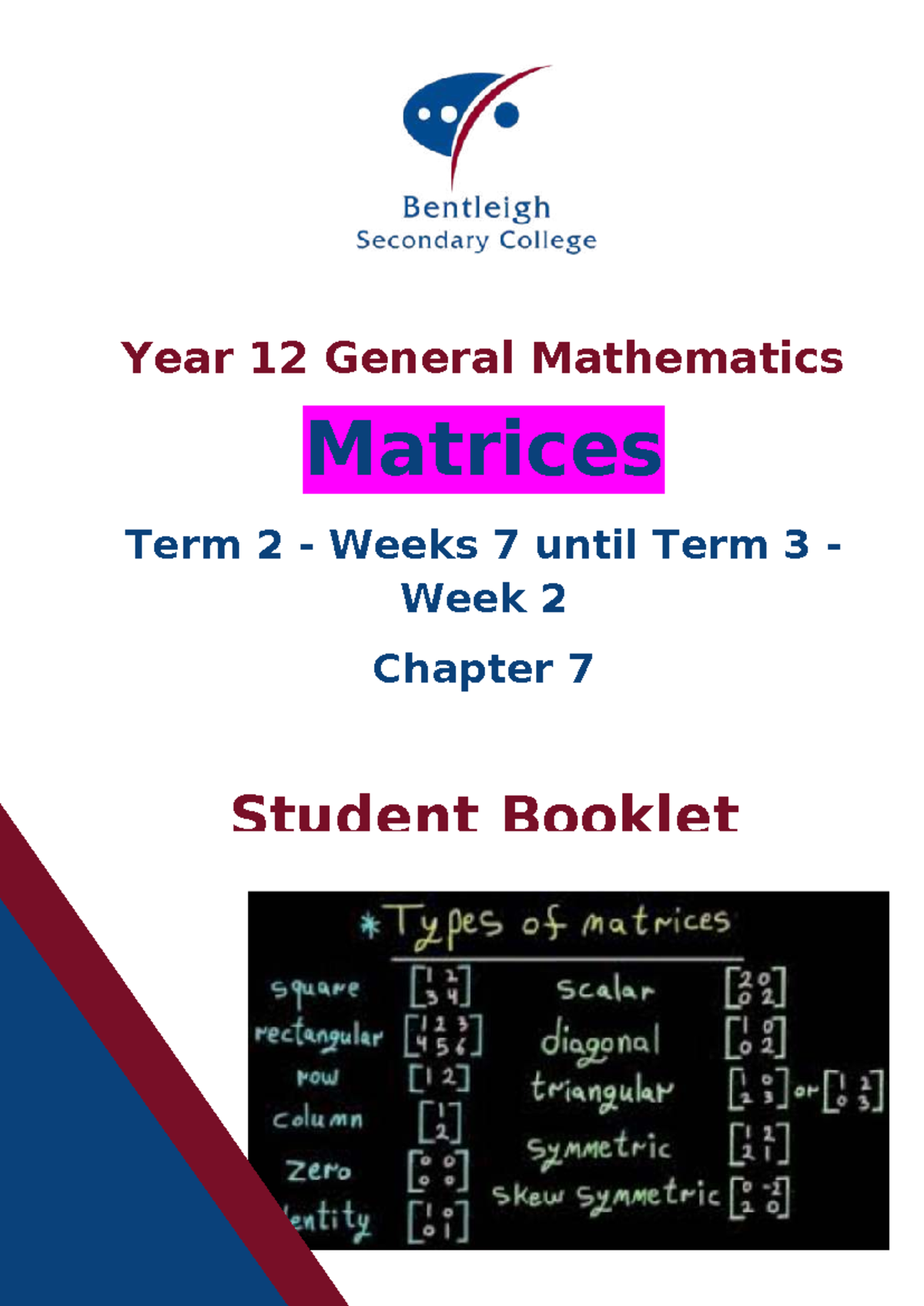 Year 12 General Mathematics (12GMA) Matrices Chapter 7 Study Guide ...