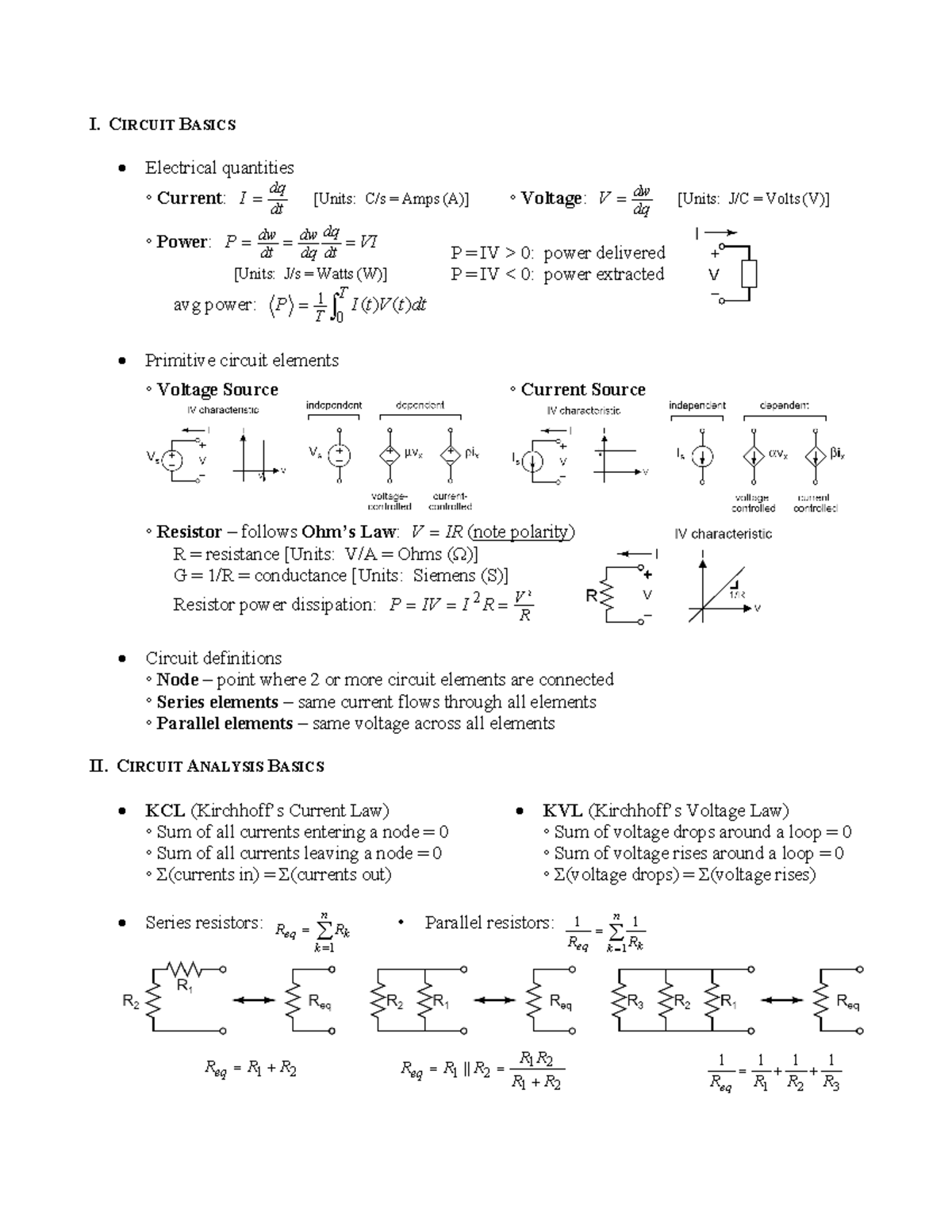 Circuit All - I. CIRCUIT BASICS Electrical quantities Current: I dq dt ...