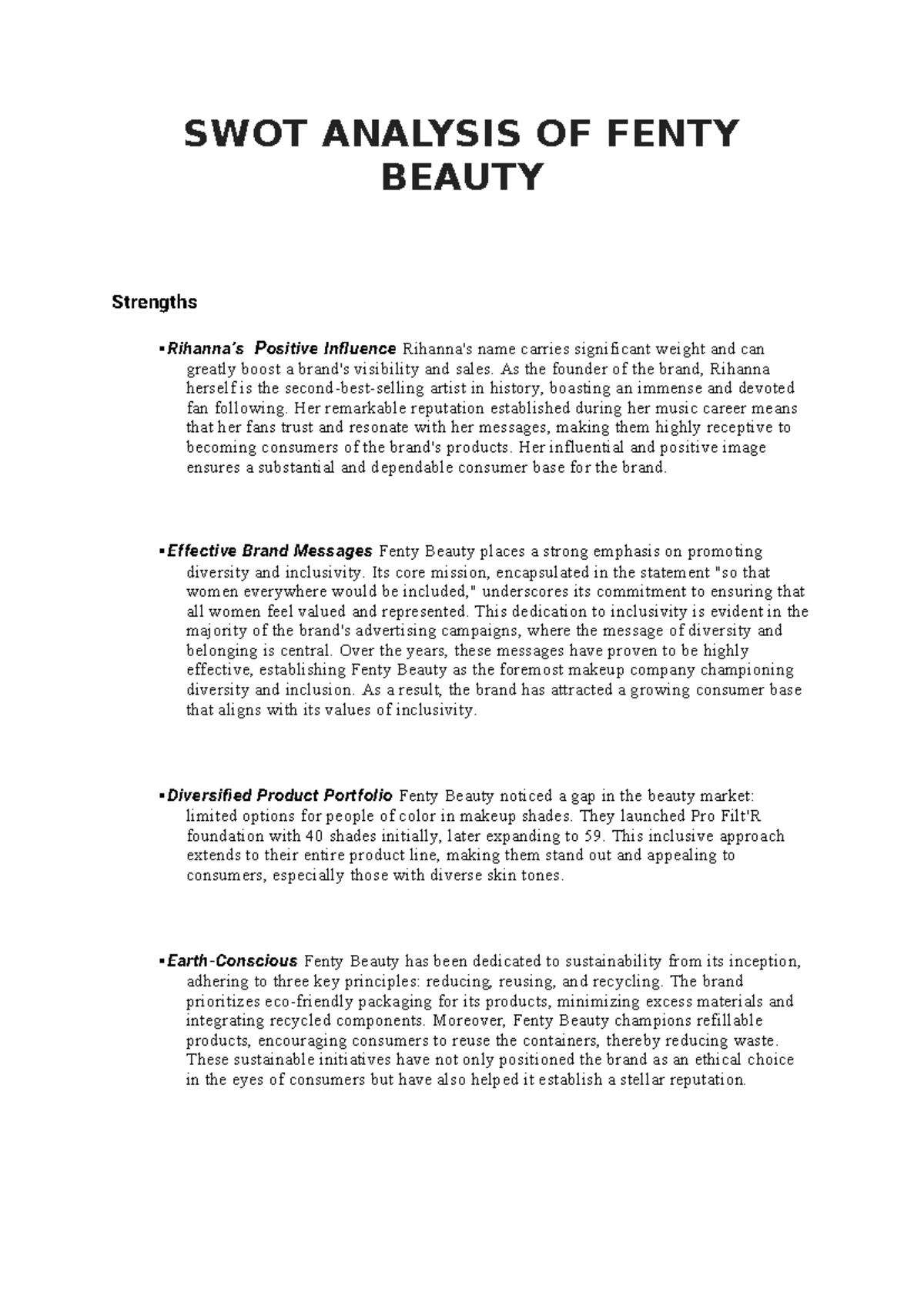 Analise swot fenty - SWOT ANALYSIS OF FENTY BEAUTY Strengths Rihanna’s ...