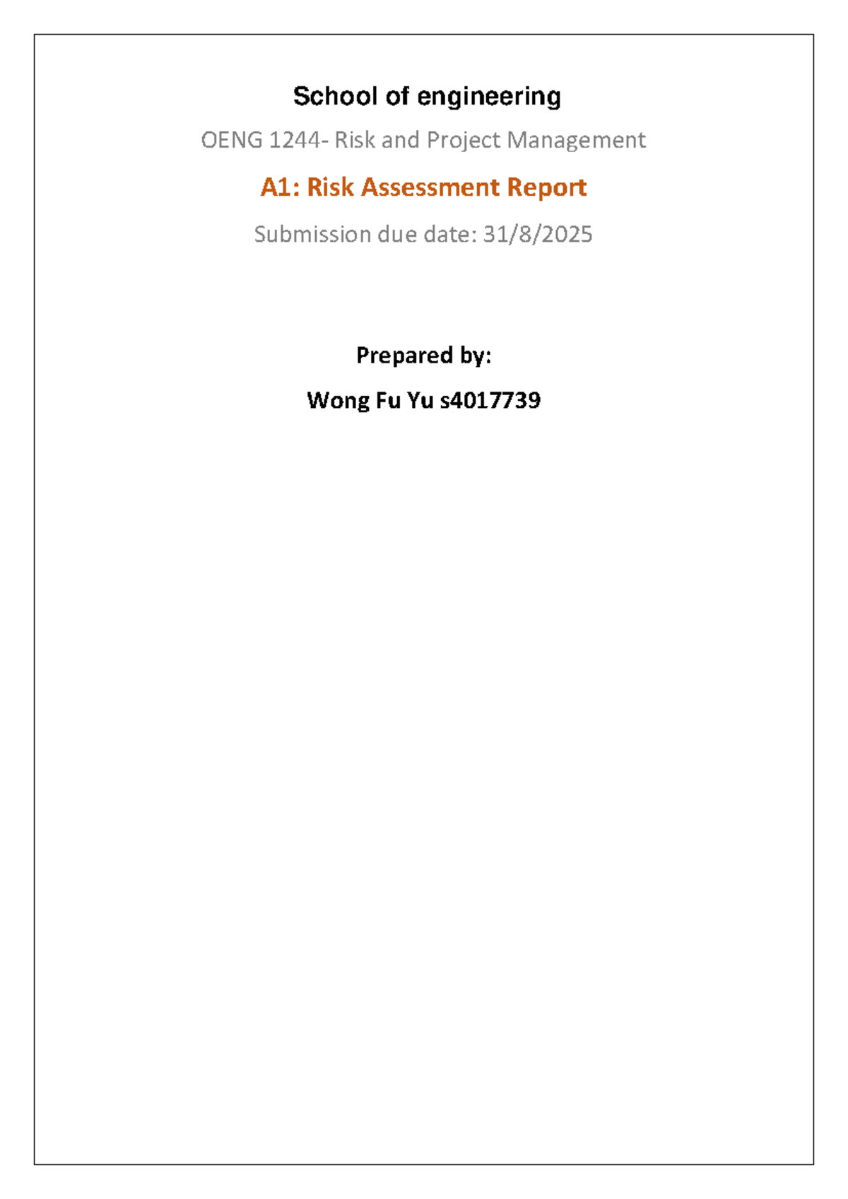 OENG A1: Risk Assessment Report for Project Management - Studocu