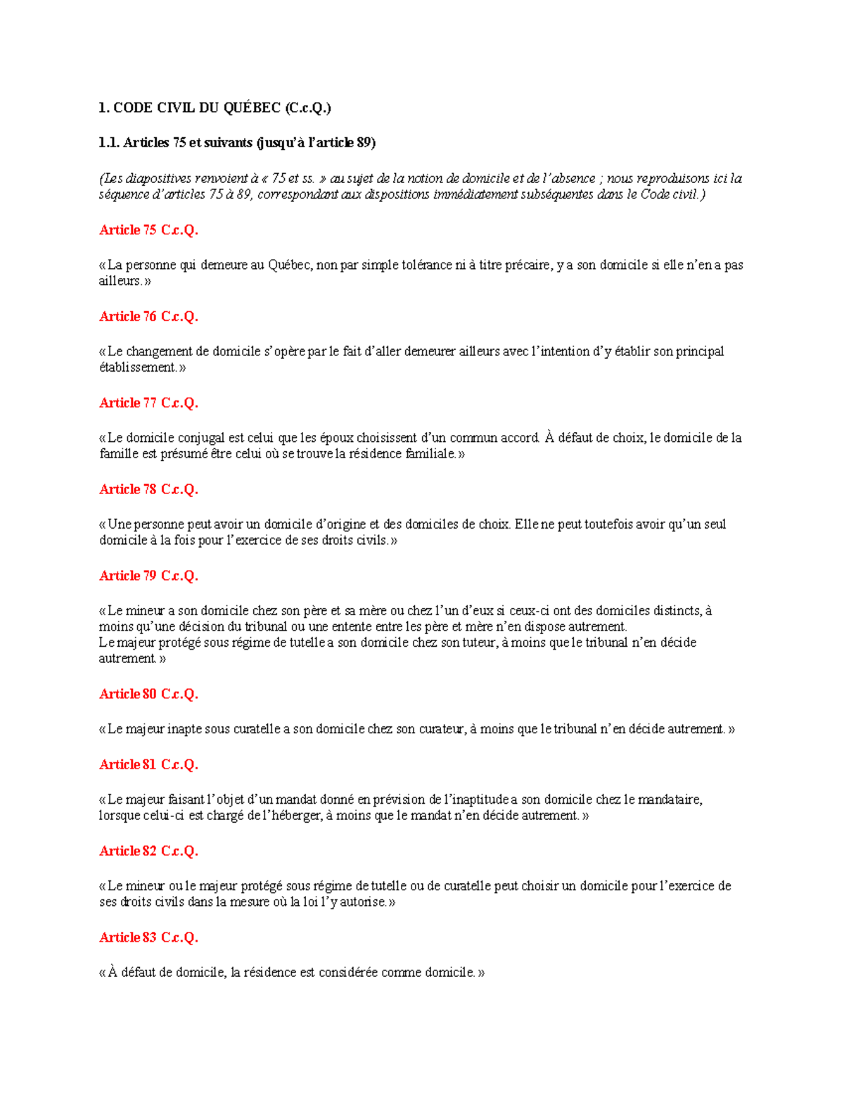 Liste d'articles du Code civil du Québec (C.c.Q.) sur le domicile et le ...