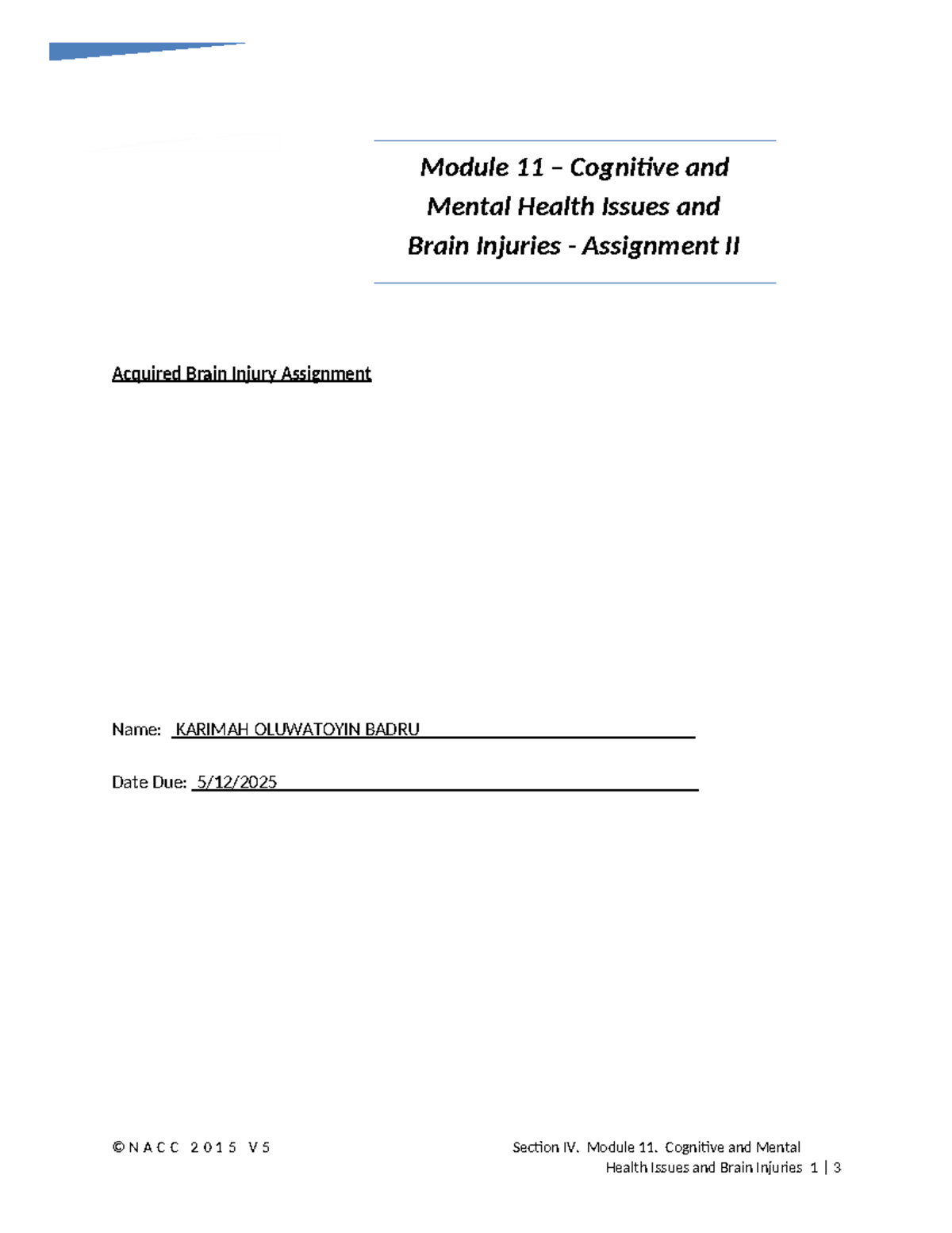 Module 11 Assignment II: Acquired Brain Injury Insights and Support ...