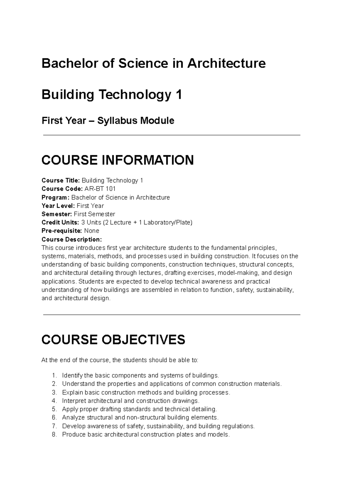 Building Technology 1 (ARCH 101) First Year Syllabus Overview - Studocu