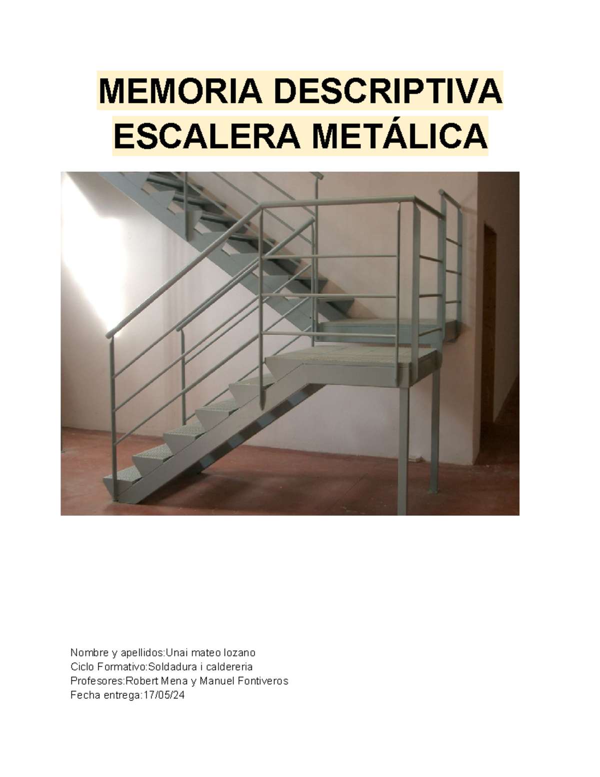 Memoria Descriptiva de Escalera Metálica - CFGM Soldadura y Calderería - Document Preview