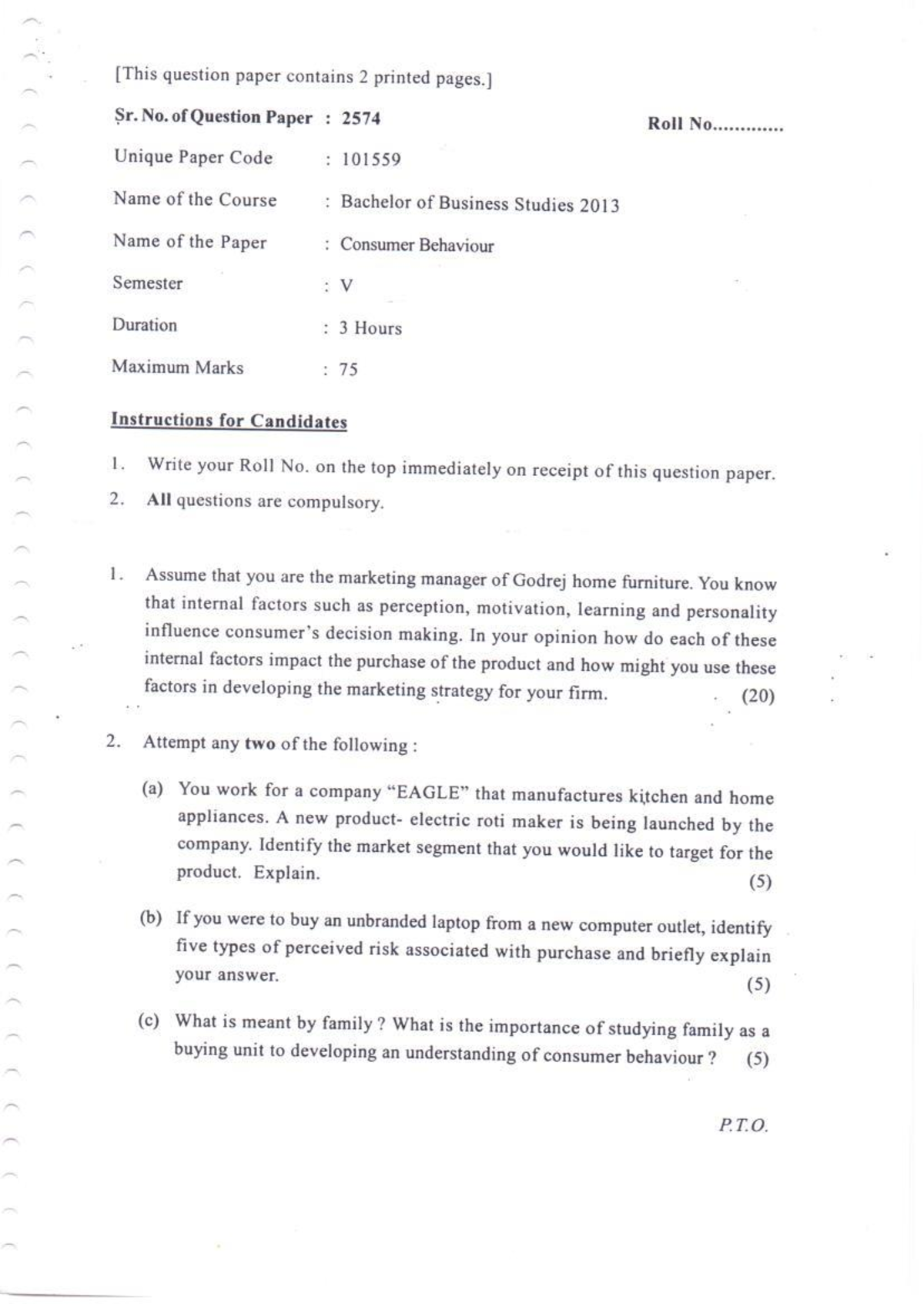 Consumer Behaviour Final Exam Questions - BBS 2013 (Semester V) - Studocu