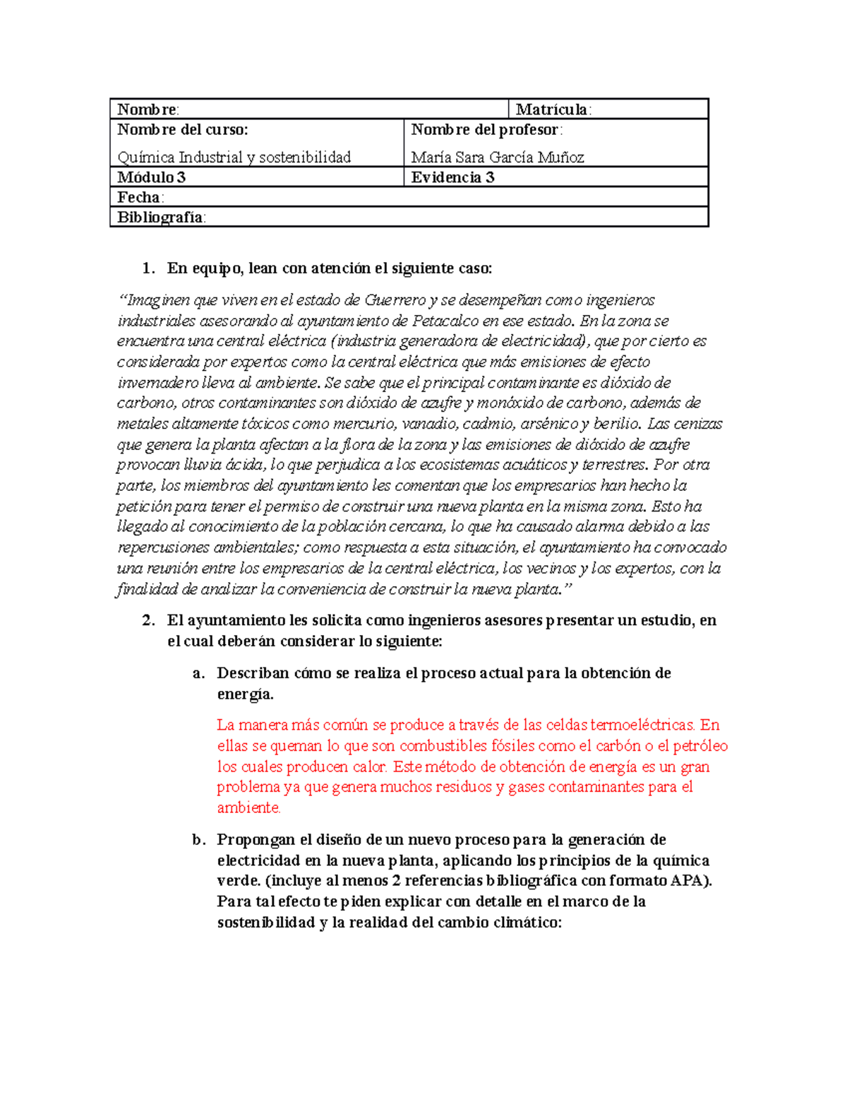 Evidencia 3 - Nombre : Matrícula : Nombre del curso: Química Industrial ...