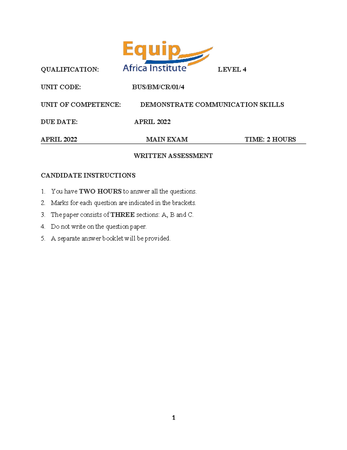 Comm Skills Level 4: Main Exam Written Assessment - April 2022 - Studocu