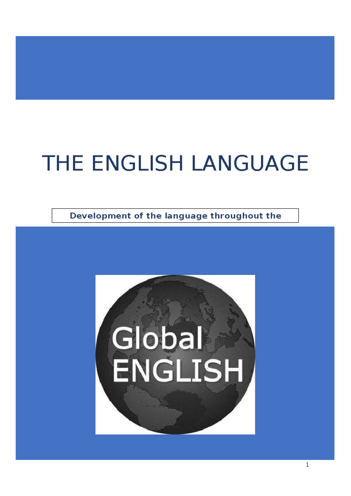 4 HAVO Language Project: Development of English Through the Centuries ...